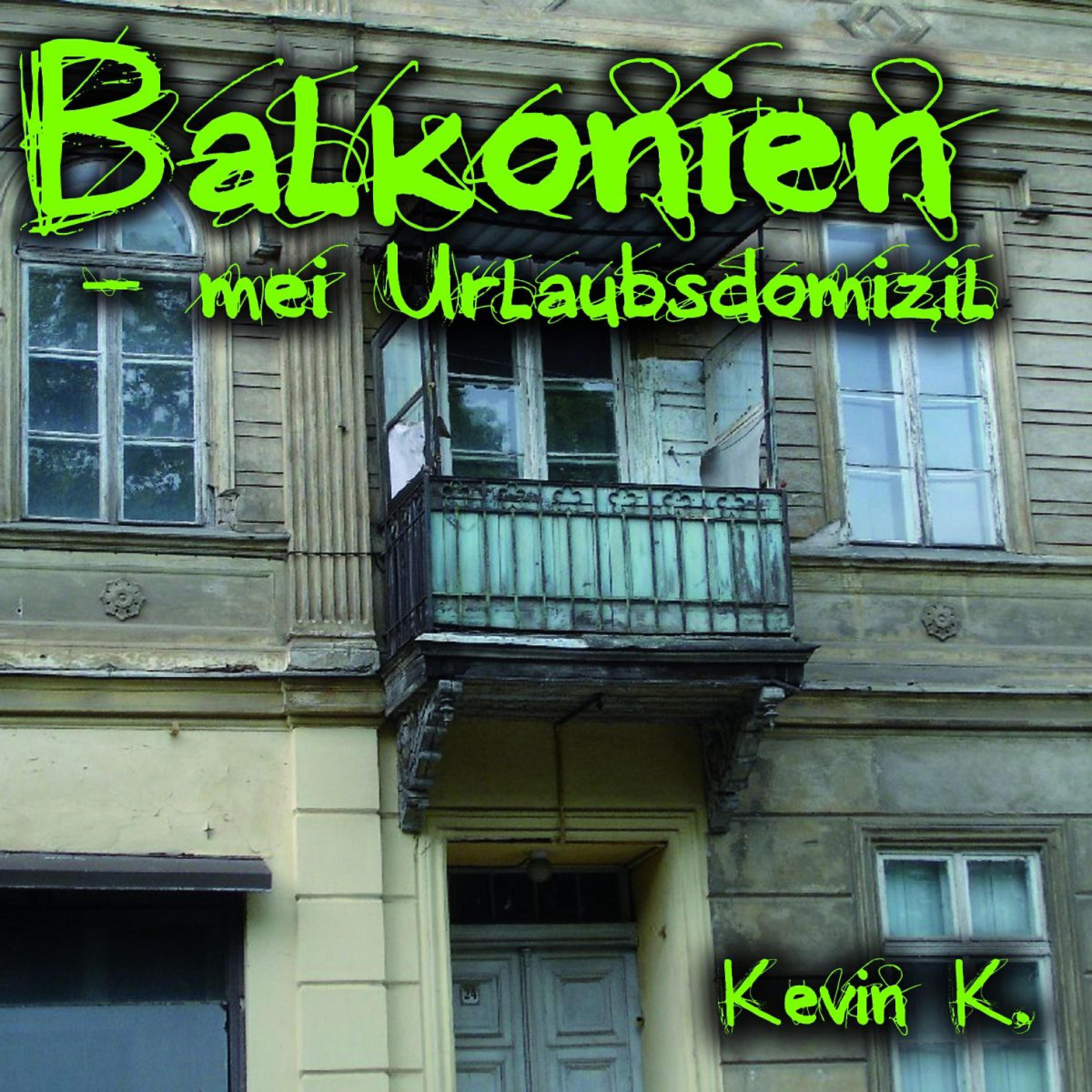 Релиз Balkonien - Mei Urlaubsdomizil