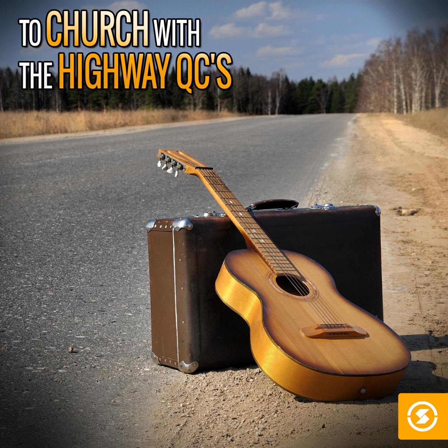 Релиз To Church with The Highway Q.C.'s