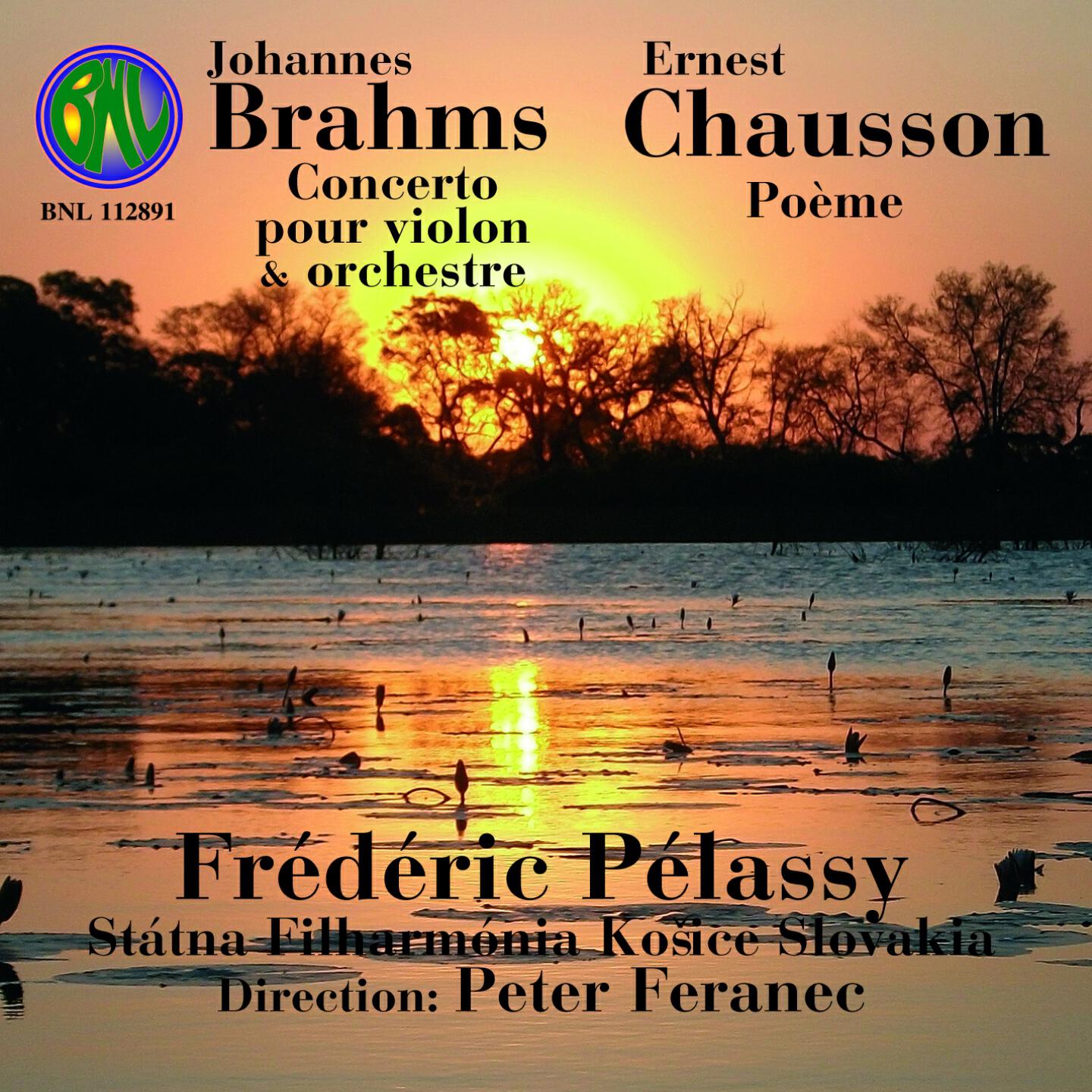 Релиз Brahms: Concerto pour Violon et Orchestre, Poème