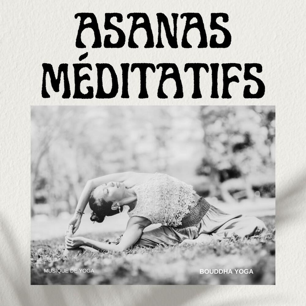 Релиз Asanas Méditatifs: Musique De Yoga