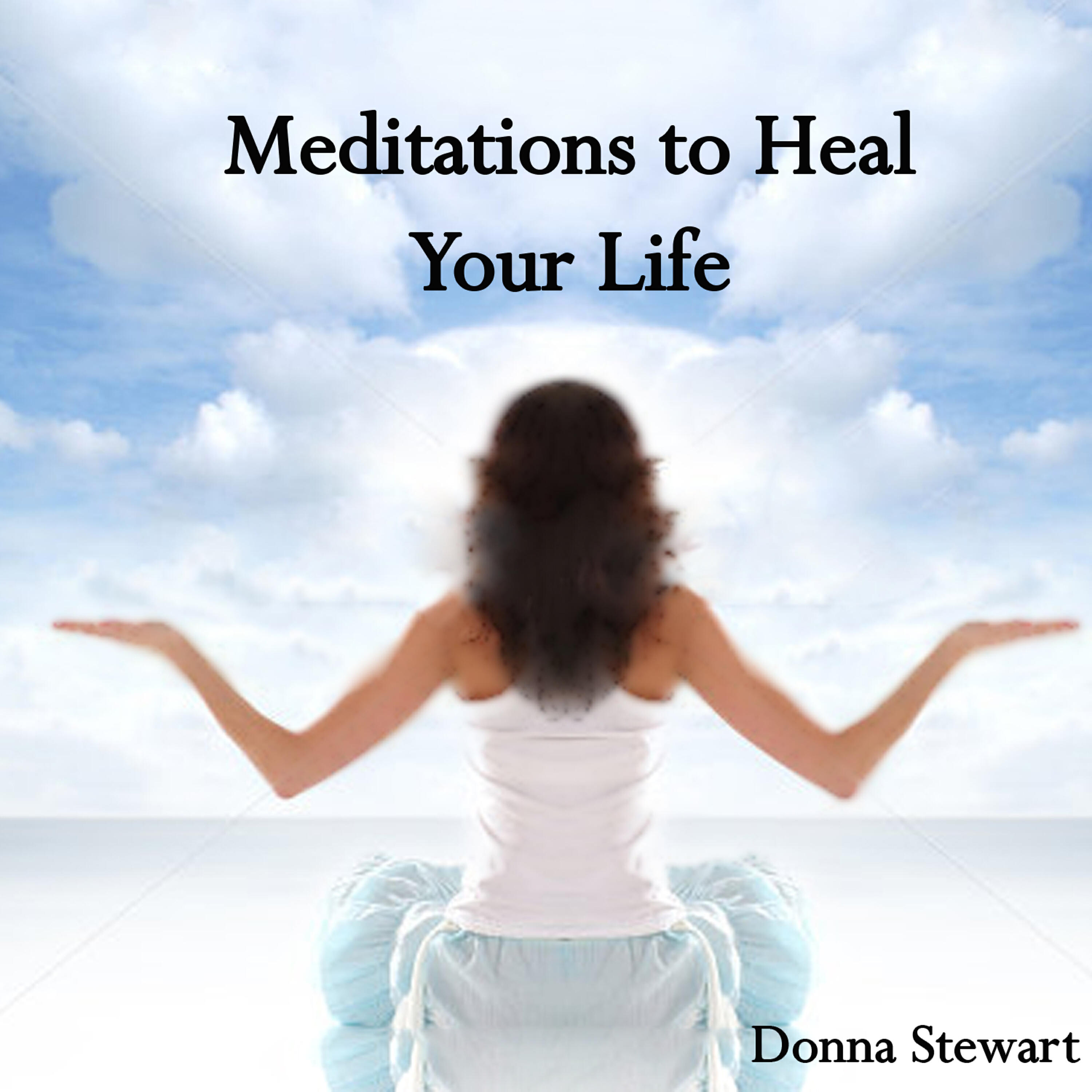 Релиз Meditations to Heal Your Life
