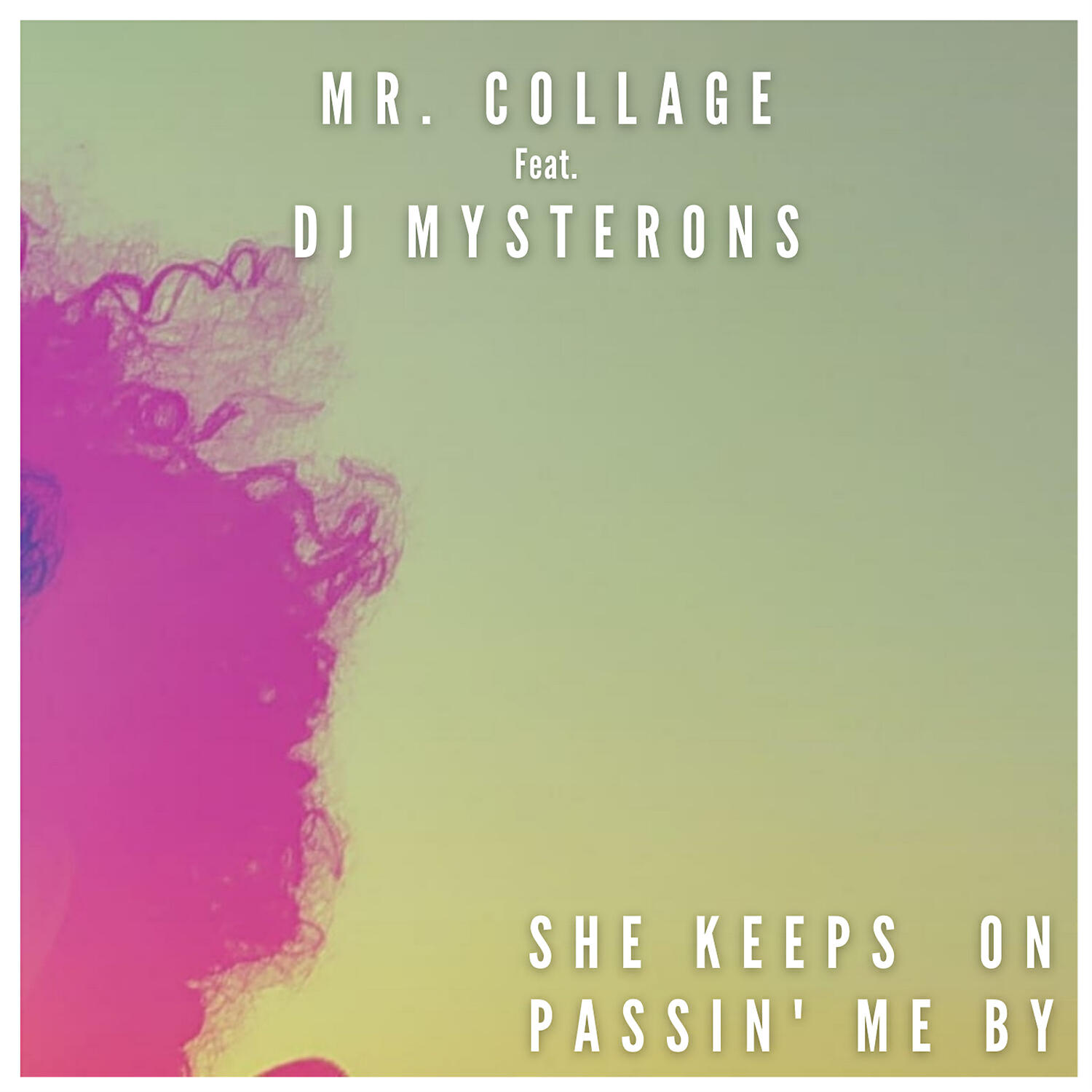 Релиз She Keeps On Passin' Me By (feat. DJ Mysterons)