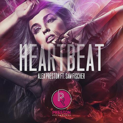 Скачать песню Alex Preston (AUS), Sam Fischer - Heartbeat feat. Sam Fischer бесплатно в MP3 для Android и iOS