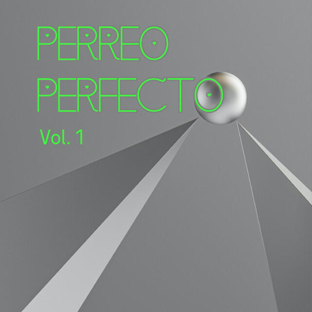 Релиз Perreo Perfecto Vol. 1