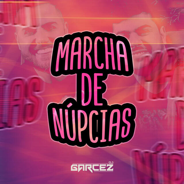 Релиз Marcha de Núpcias (Funk Remix)