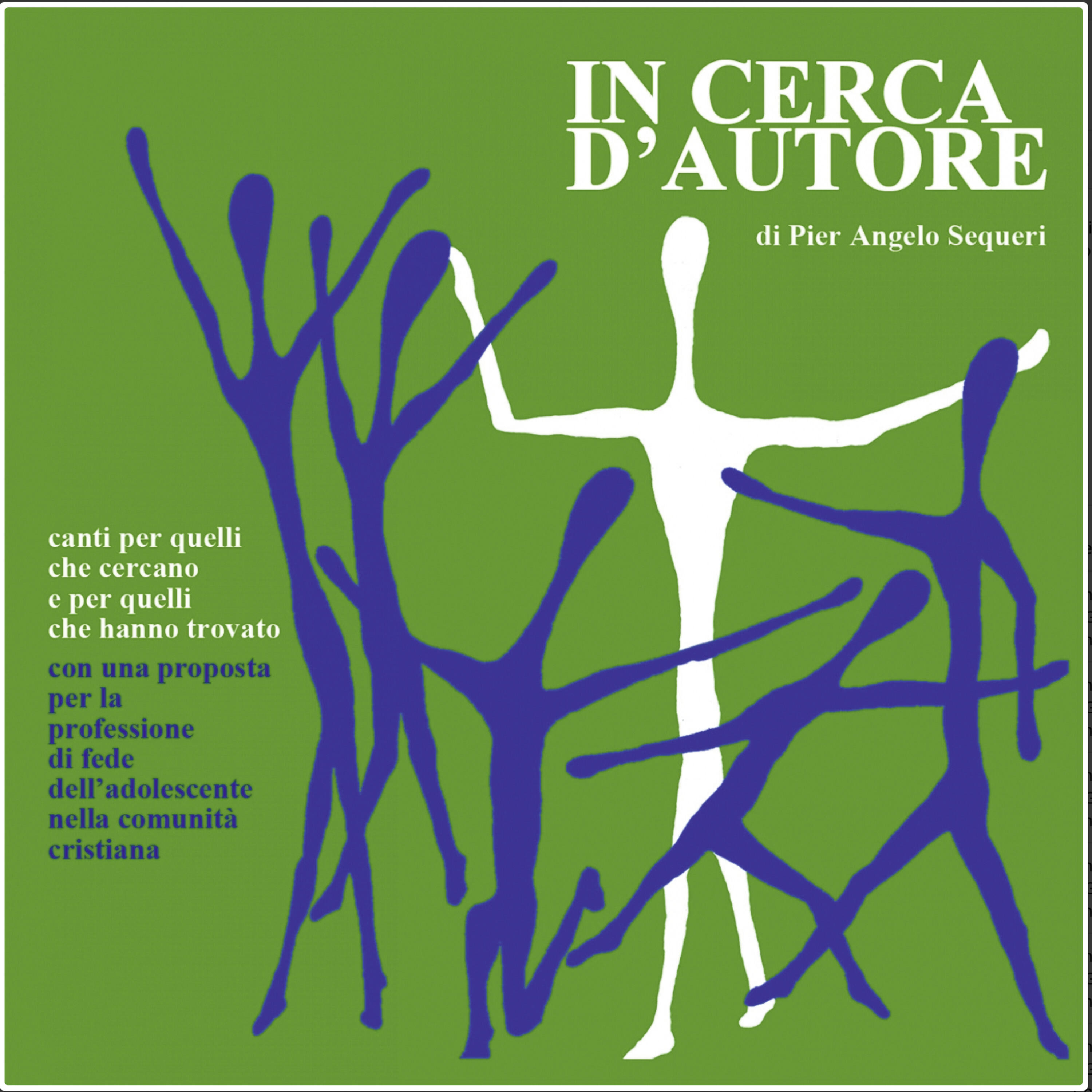 Релиз In cerca d'autore - Canti per quelli che cercano e per quelli che hanno trovato