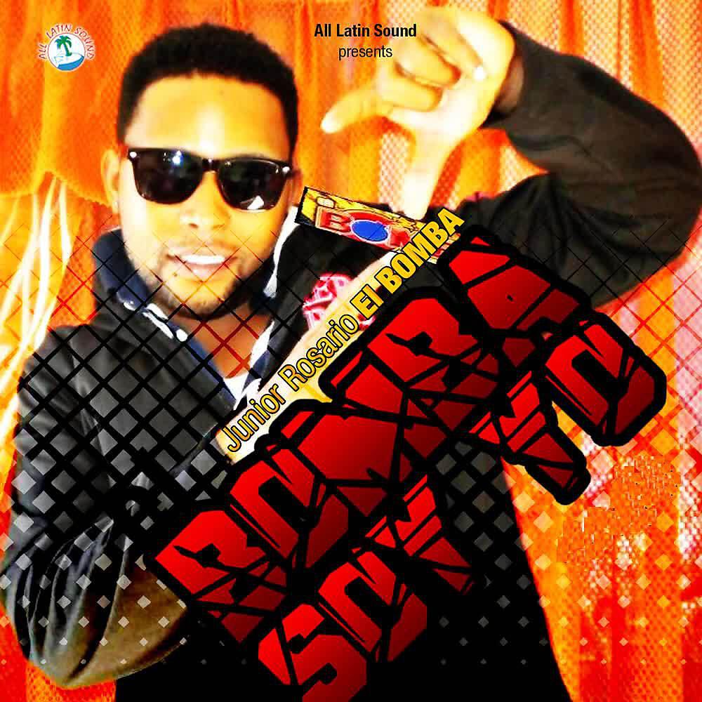 Junior Rosario El Bomba