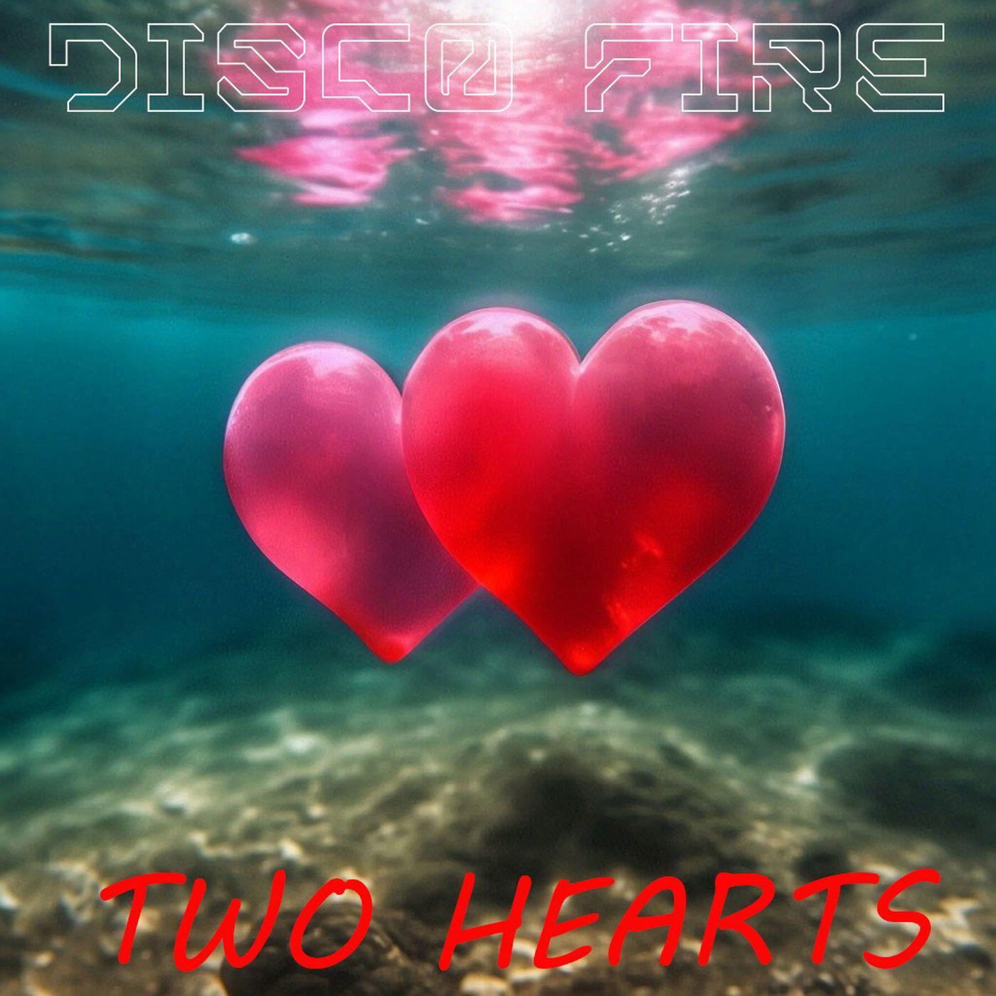 Релиз Two Hearts