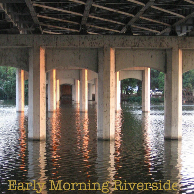 Релиз Early Morning Riverside