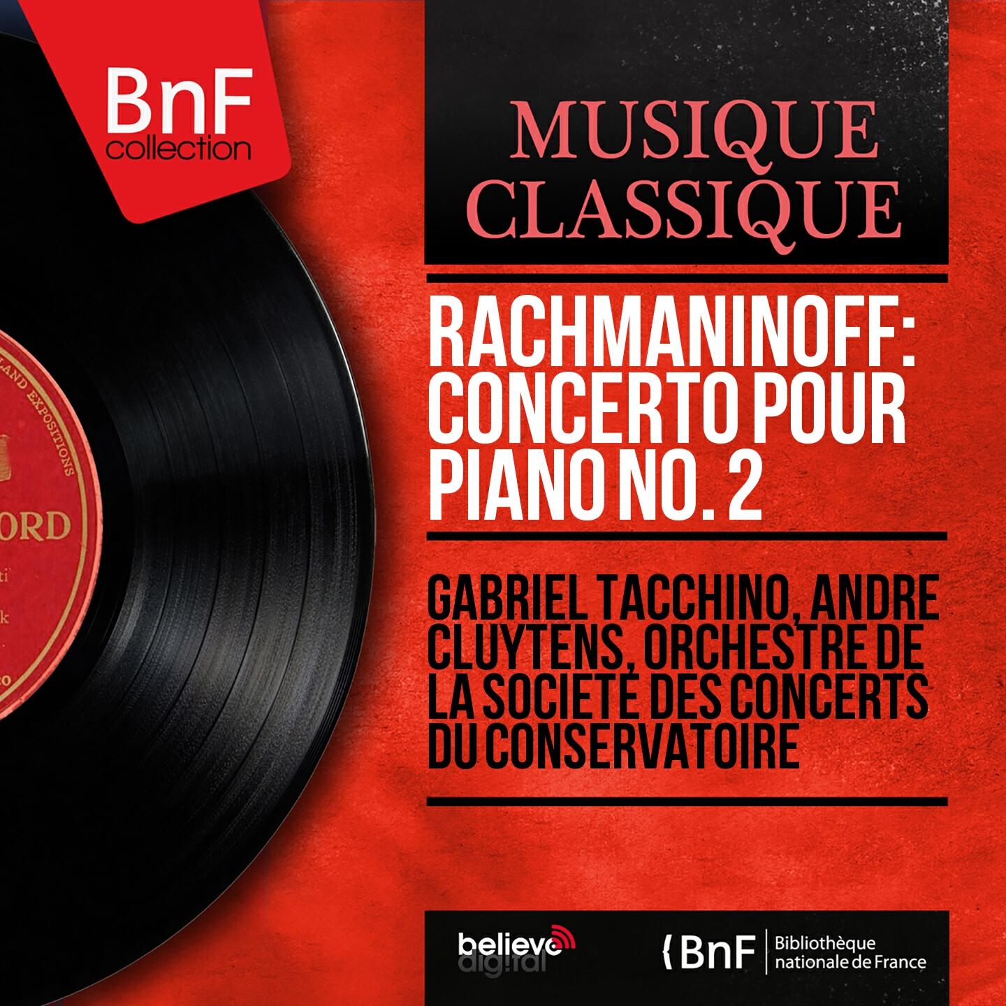 Релиз Rachmaninoff: Concerto pour piano No. 2 (Mono Version)