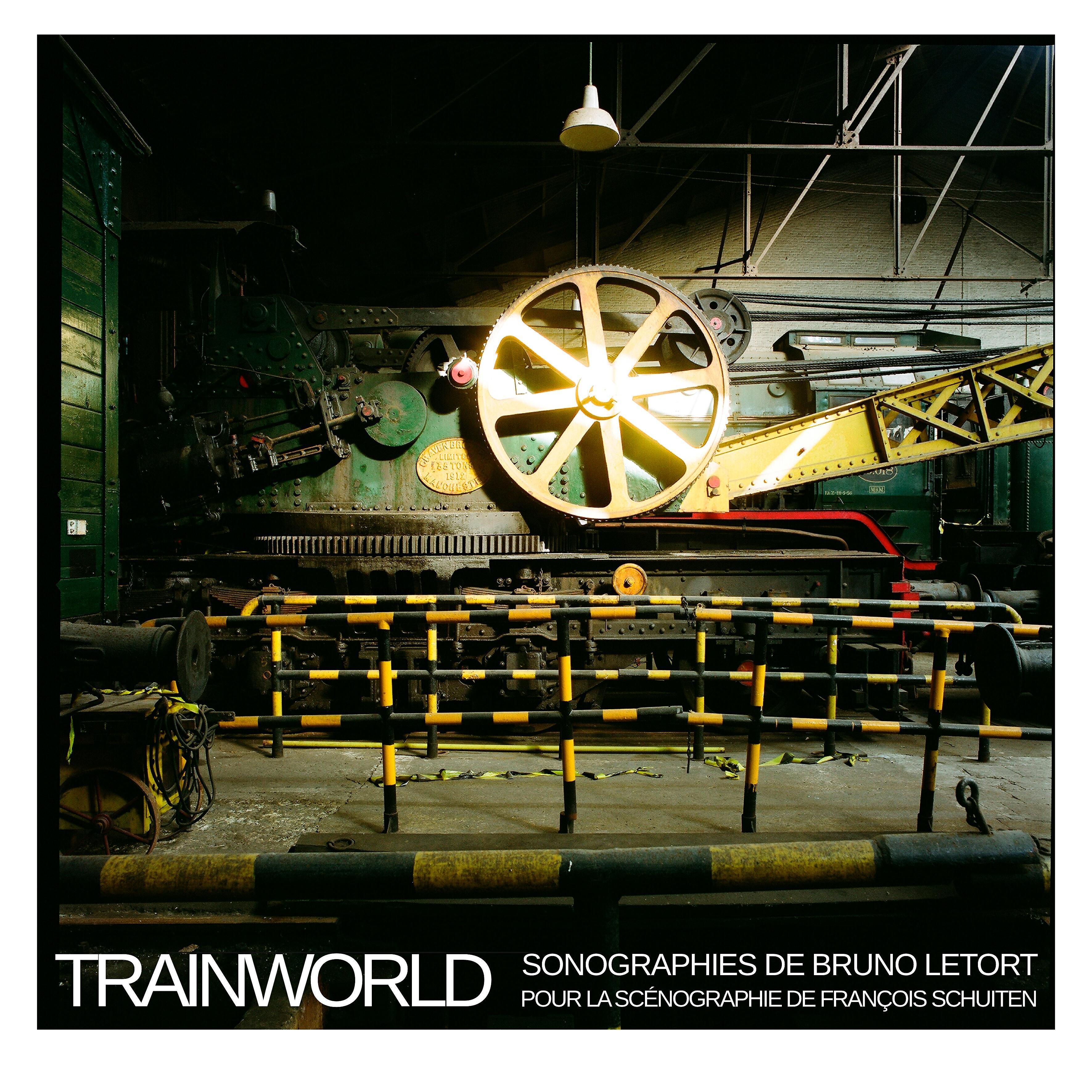 Релиз Trainworld, sonographies de Bruno Letort pour la scénographie de François Schuiten