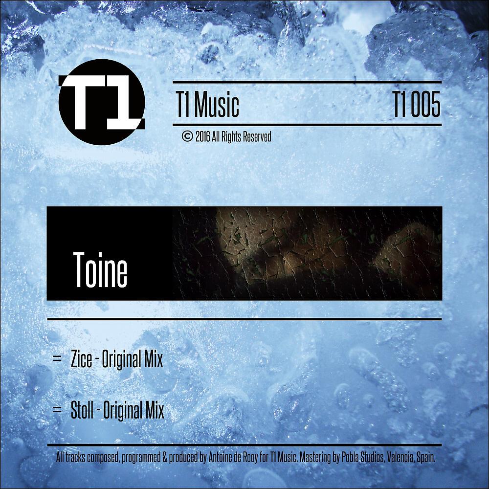 Toine - Zice