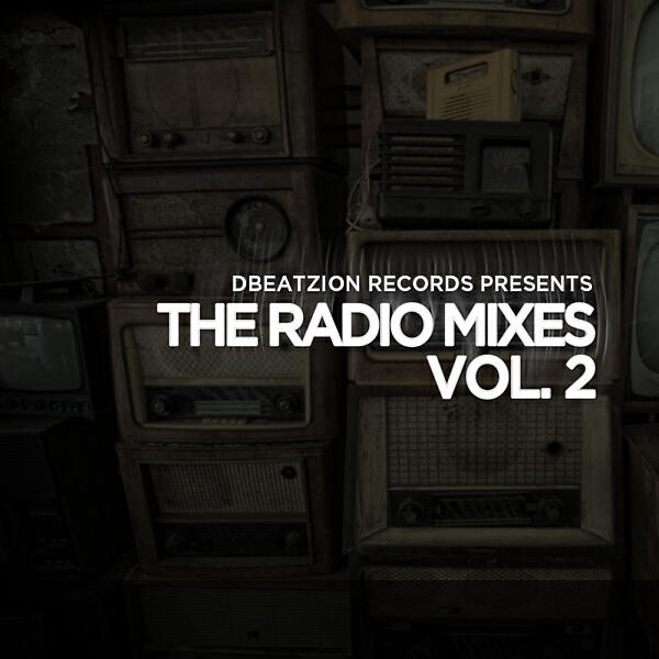 Релиз The Radio Mixes Vol. 2