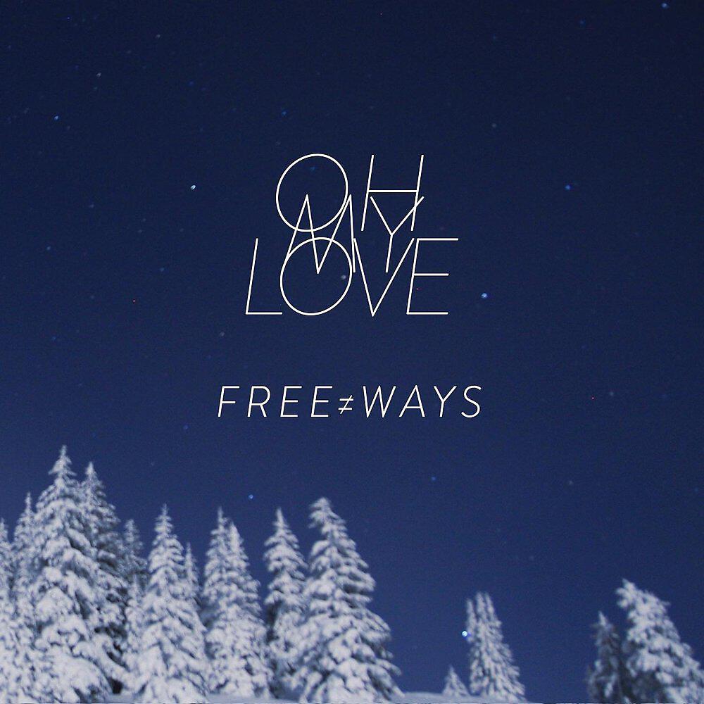 Релиз Free Ways