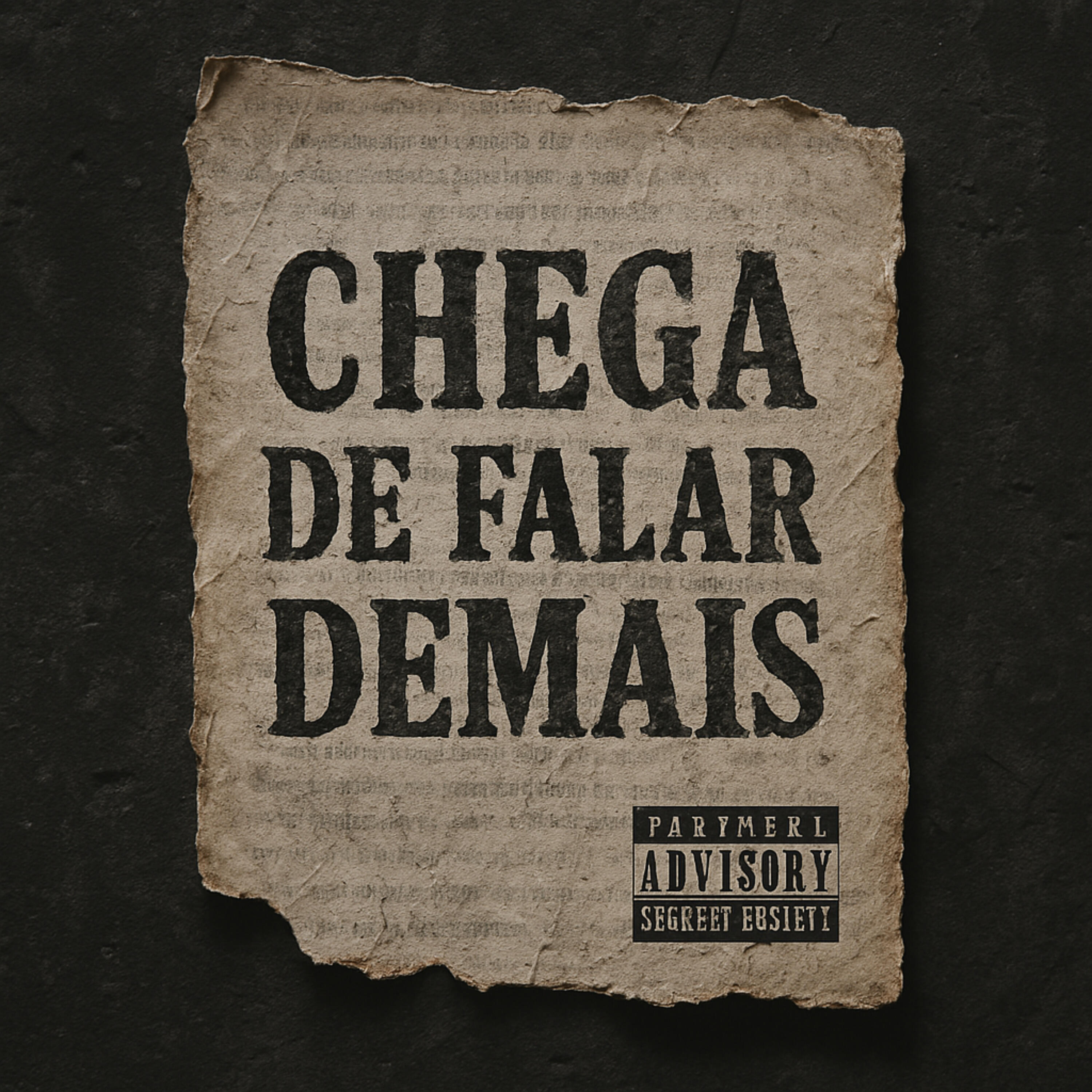 Релиз Chega de Falar Demais