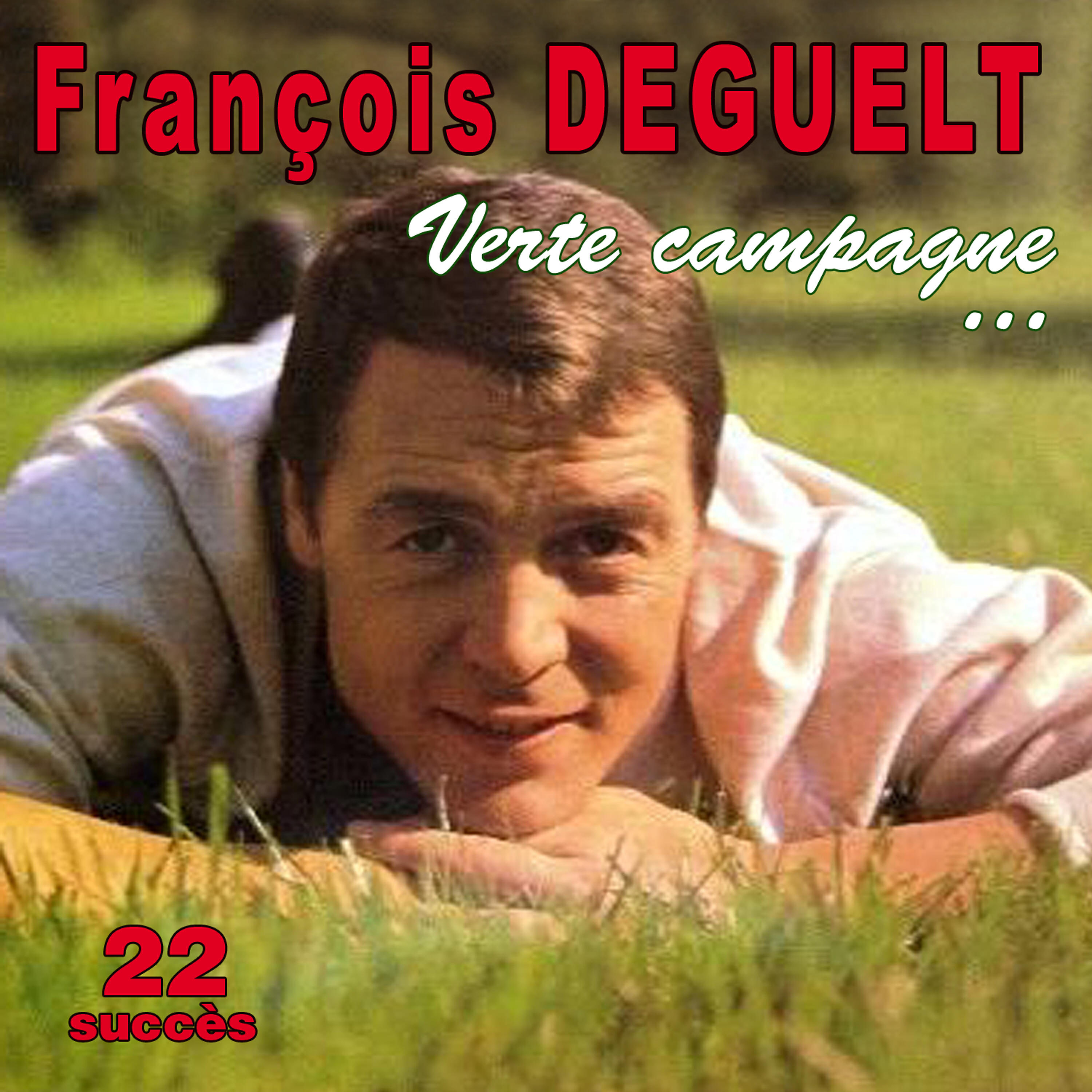 Релиз Verte campagne... - 22 succès