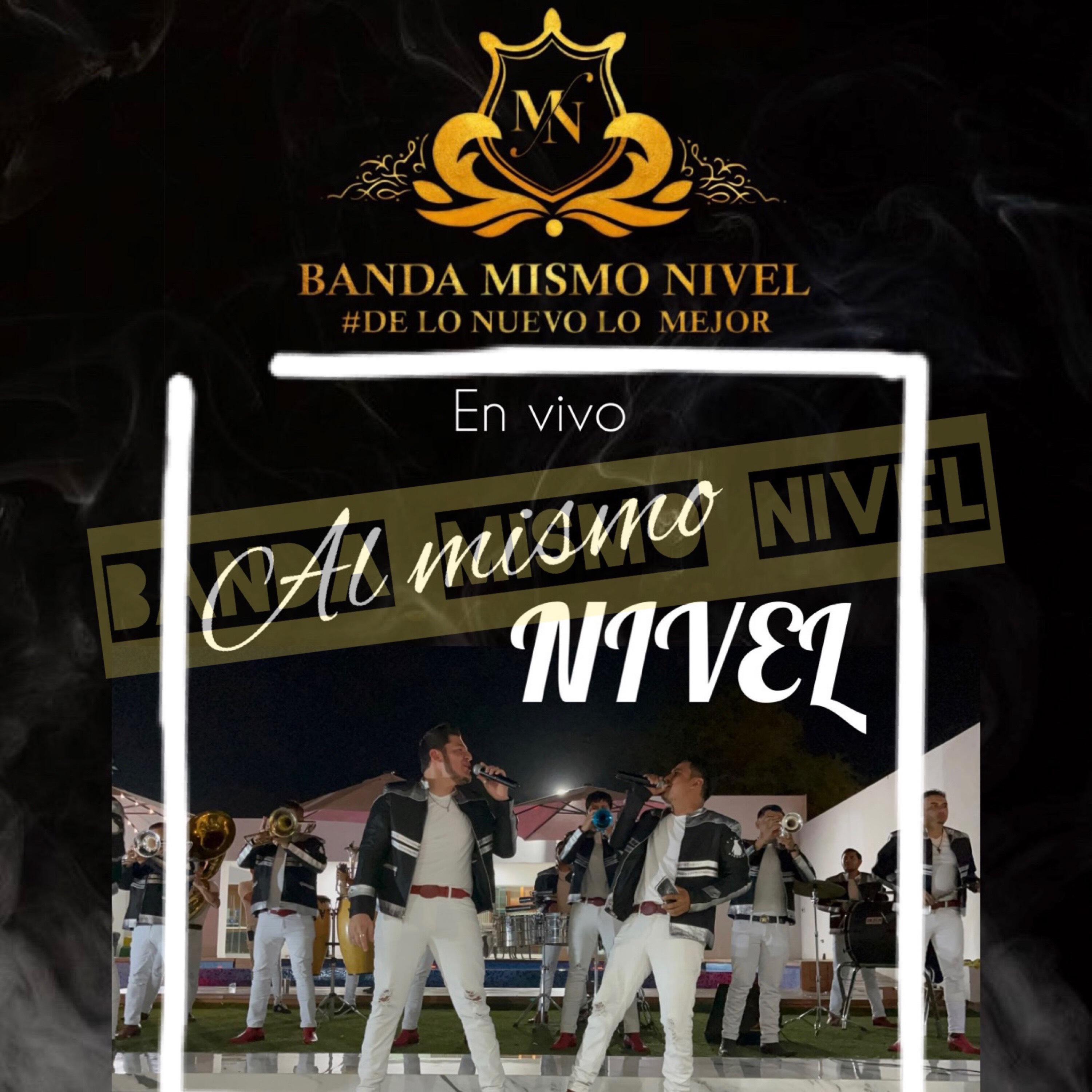 Banda Mismo Nivel
