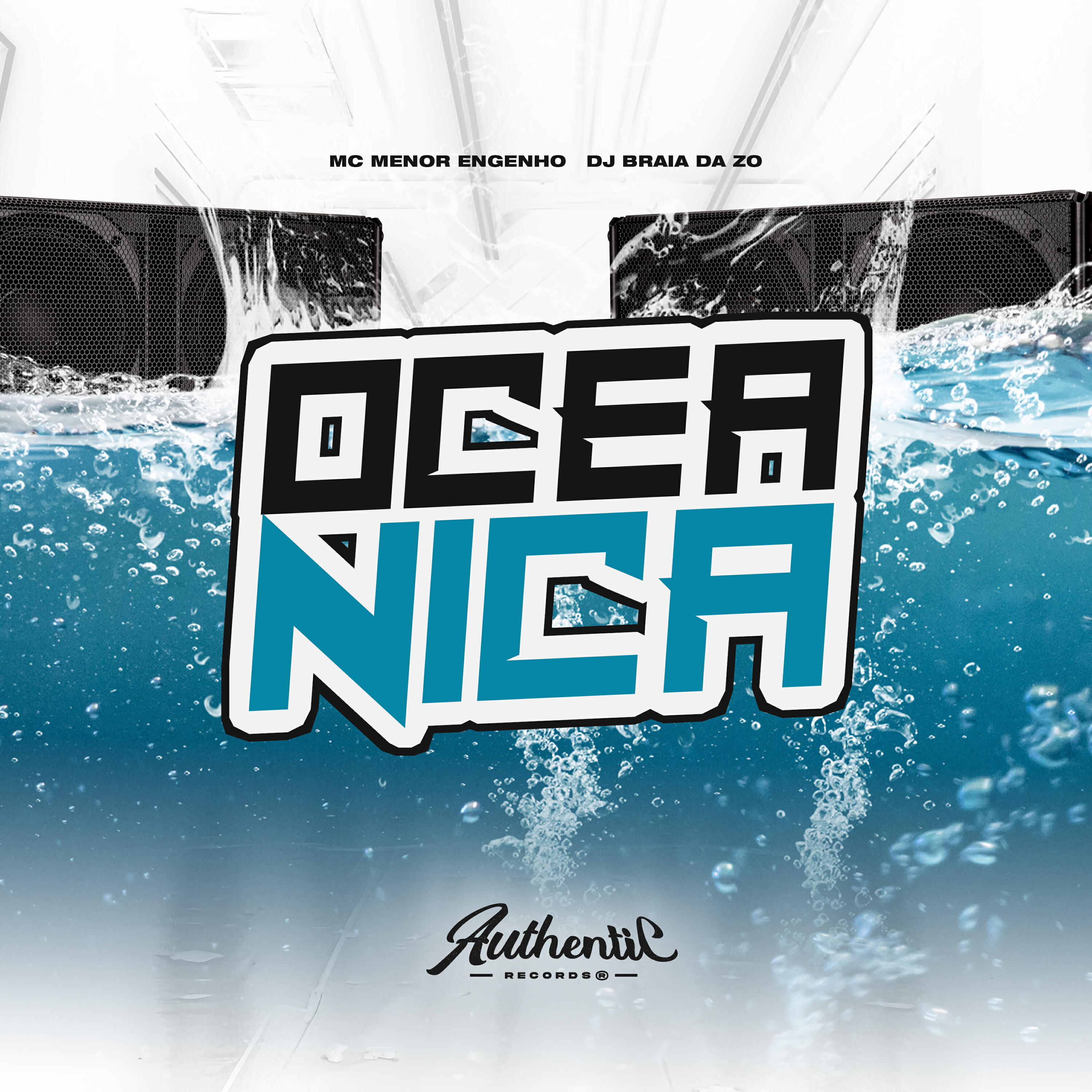 Скачать песню DJ BRAIA DA ZO, Mc Menor do Engenho, Authentic Records - Oceânica бесплатно в MP3 для Android и iOS