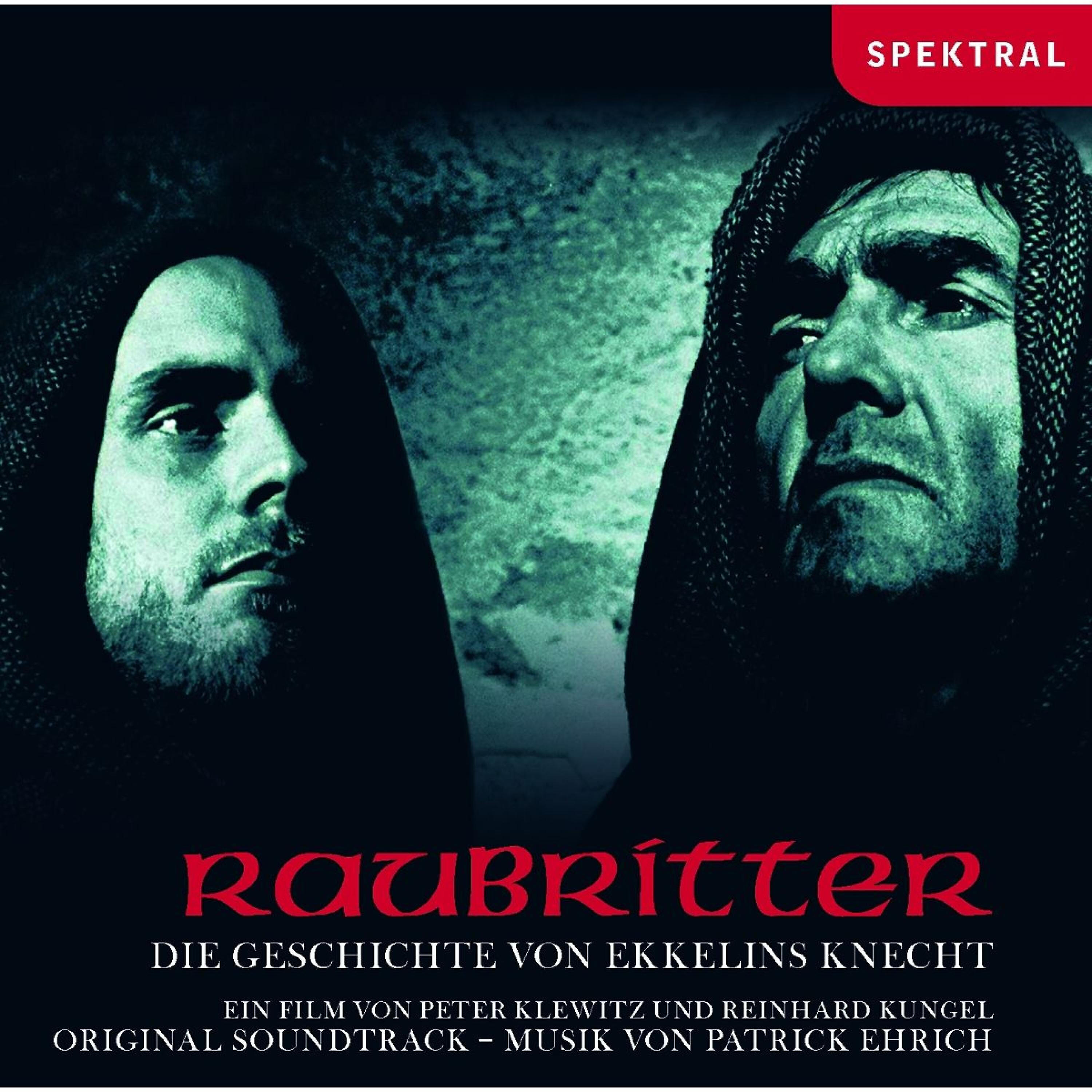 Релиз Raubritter - Die Geschichte Von Ekkelins Knecht - Original Soundtrack