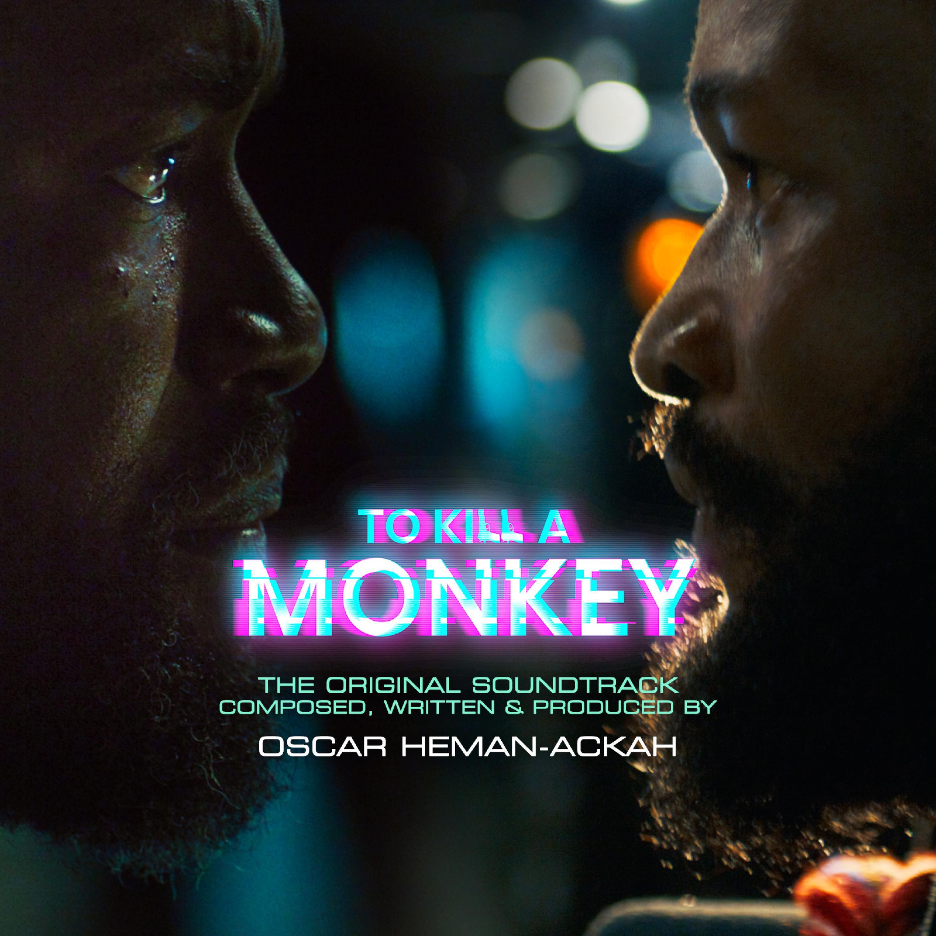 Релиз To Kill A Monkey (Original TV Series Soundtrack)