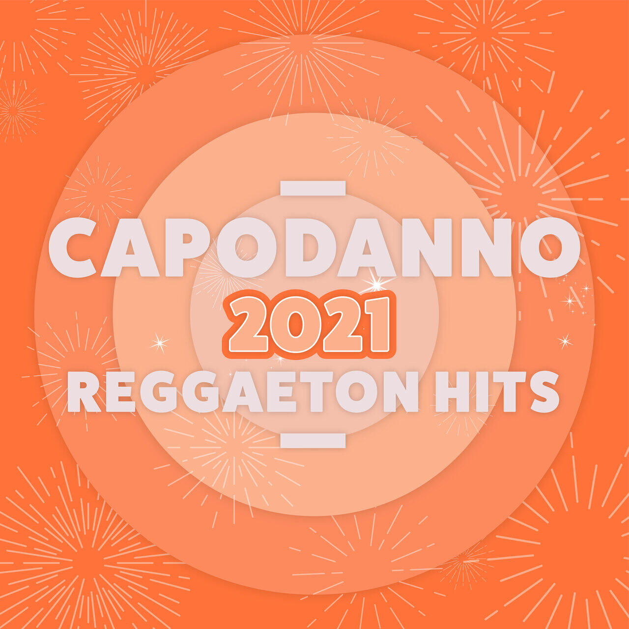 Релиз Capodanno 2021 Reggaeton Hits