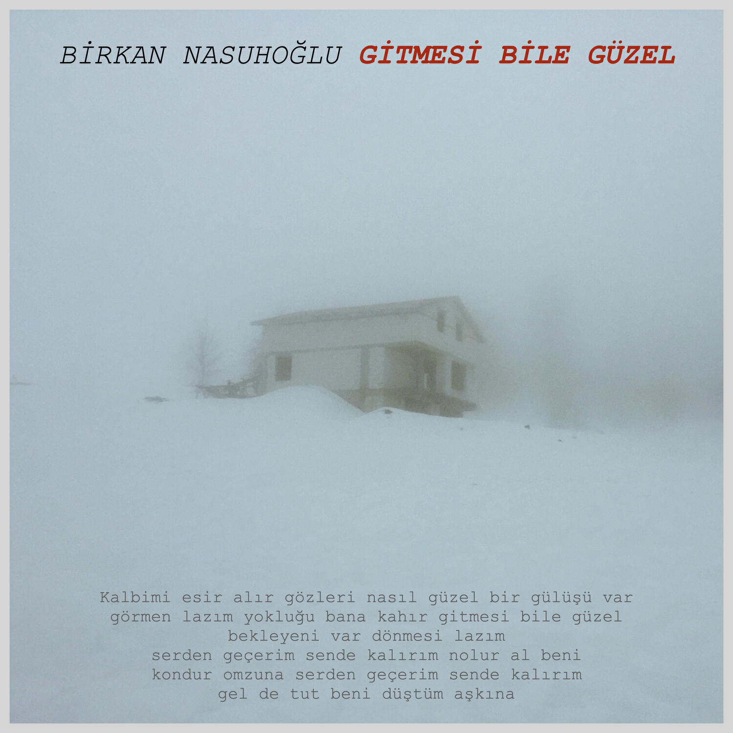 Релиз Gitmesi Bile Güzel