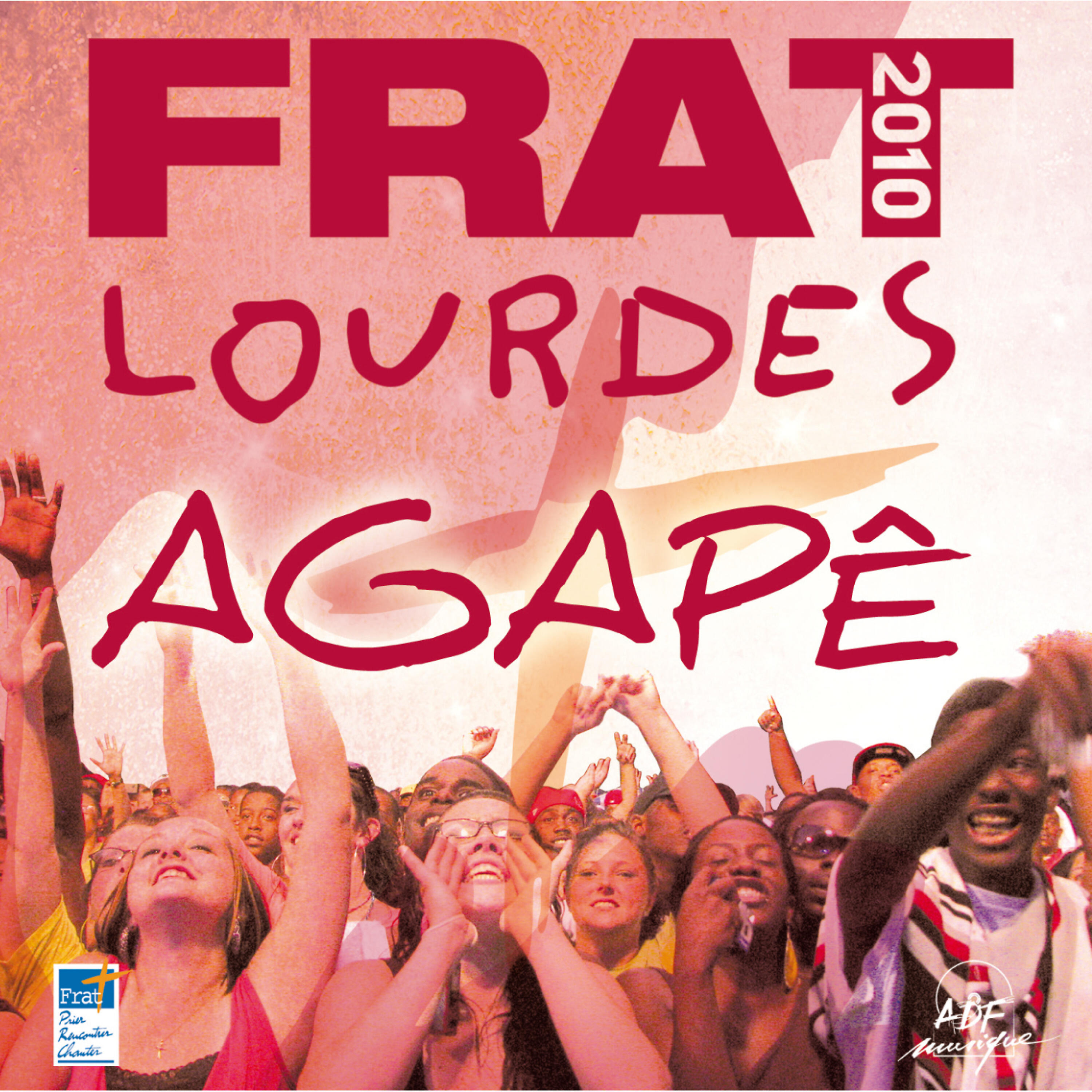Релиз Frat 2010 à Lourdes (Live)