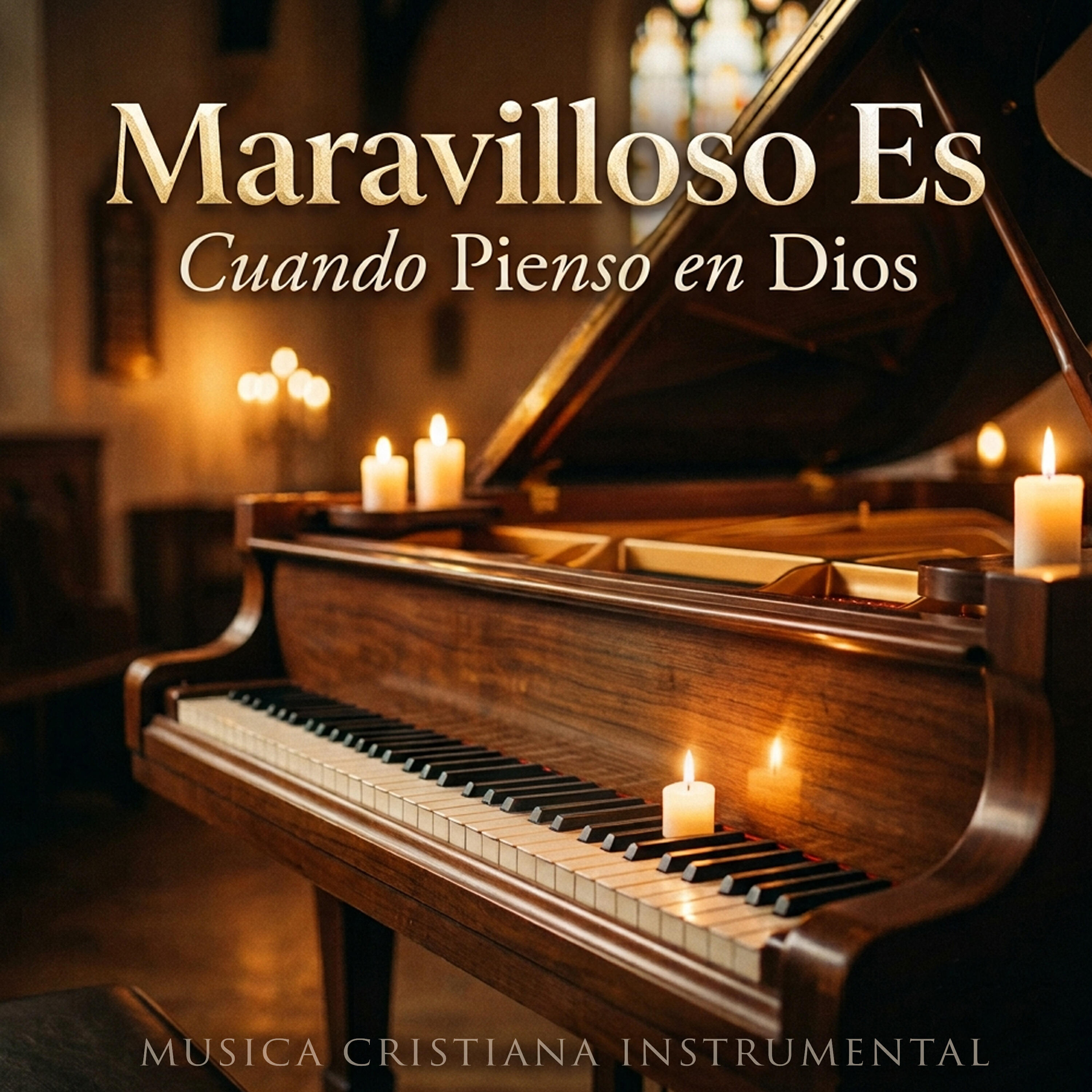 Релиз Maravilloso Es Cuando Pienso en Dios