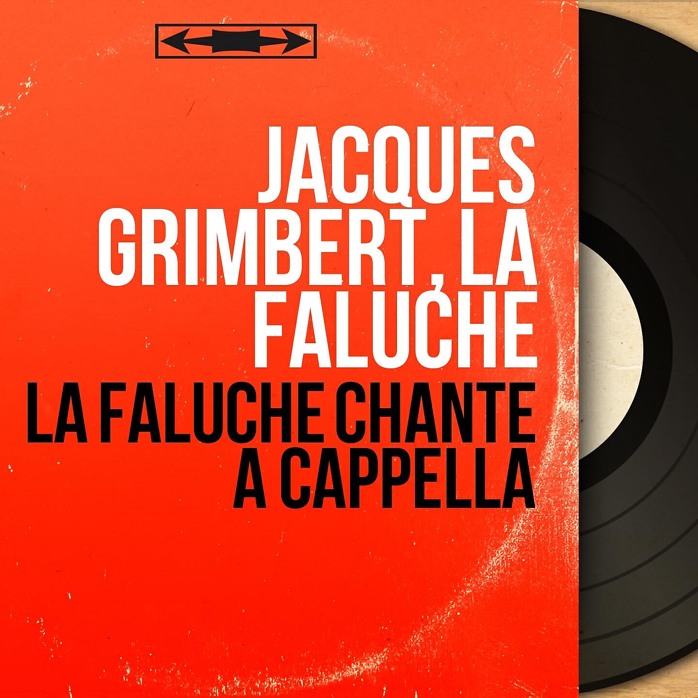 Релиз La Faluche chante a cappella