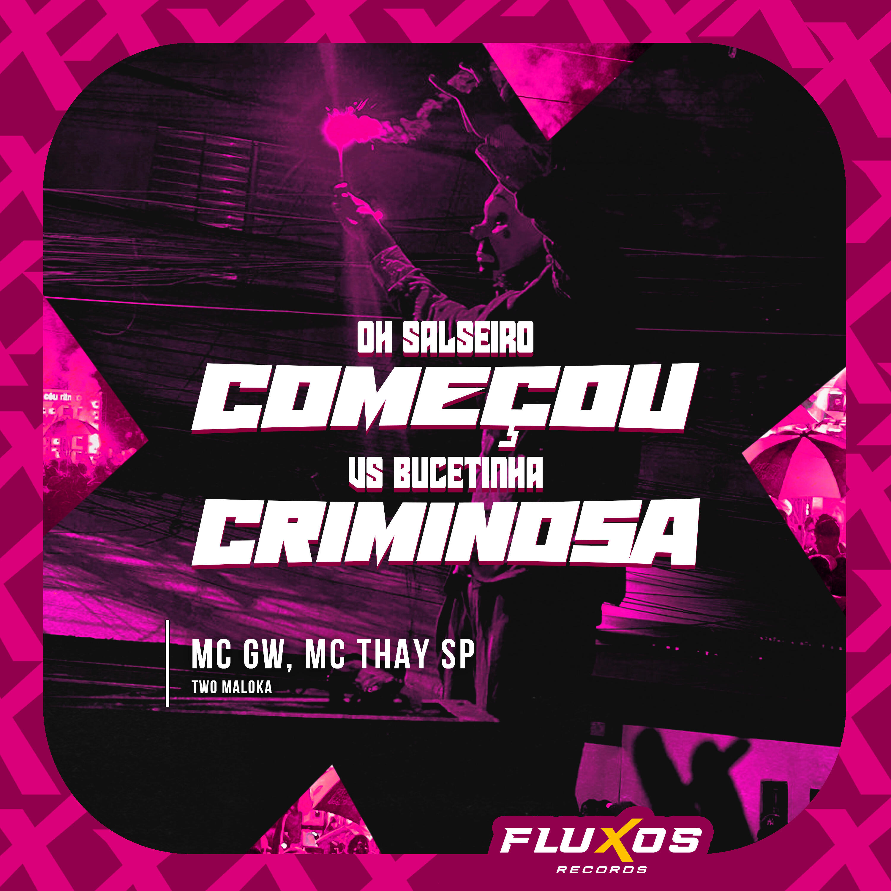 Релиз Oh Salseiro Começou Vs Bucetinha Criminosa