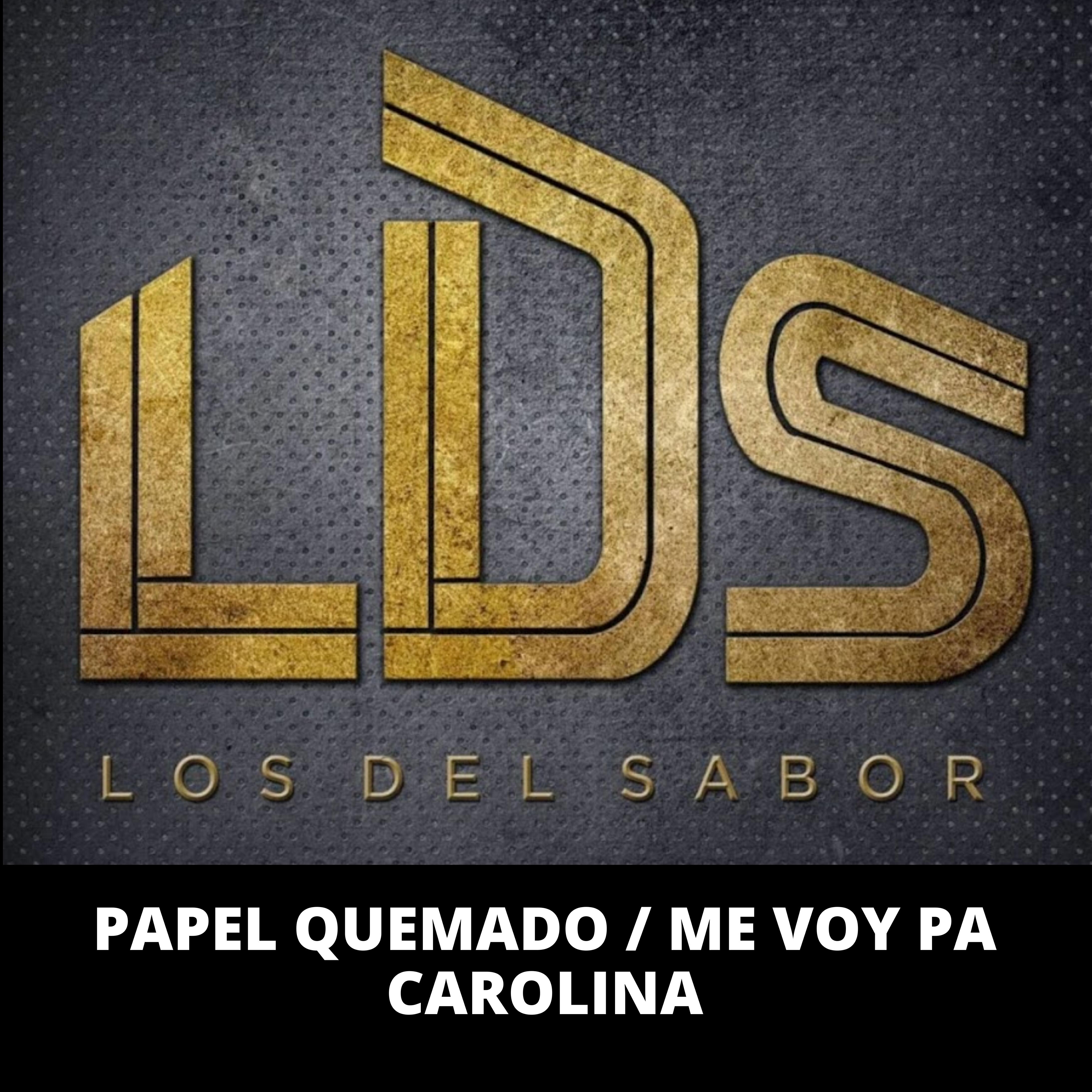 Релиз Papel Quemado / Me Voy Pa Carolina