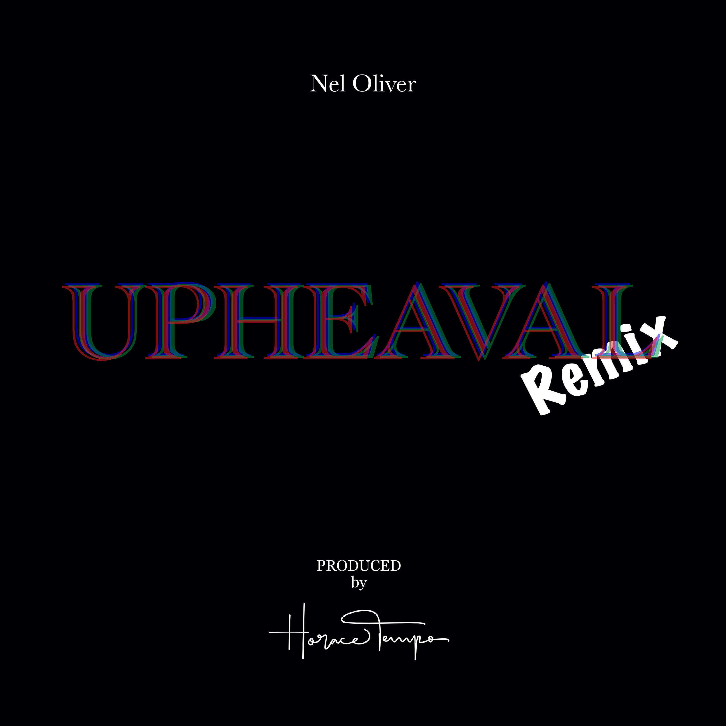 Релиз Upheaval (Tempo Remix)