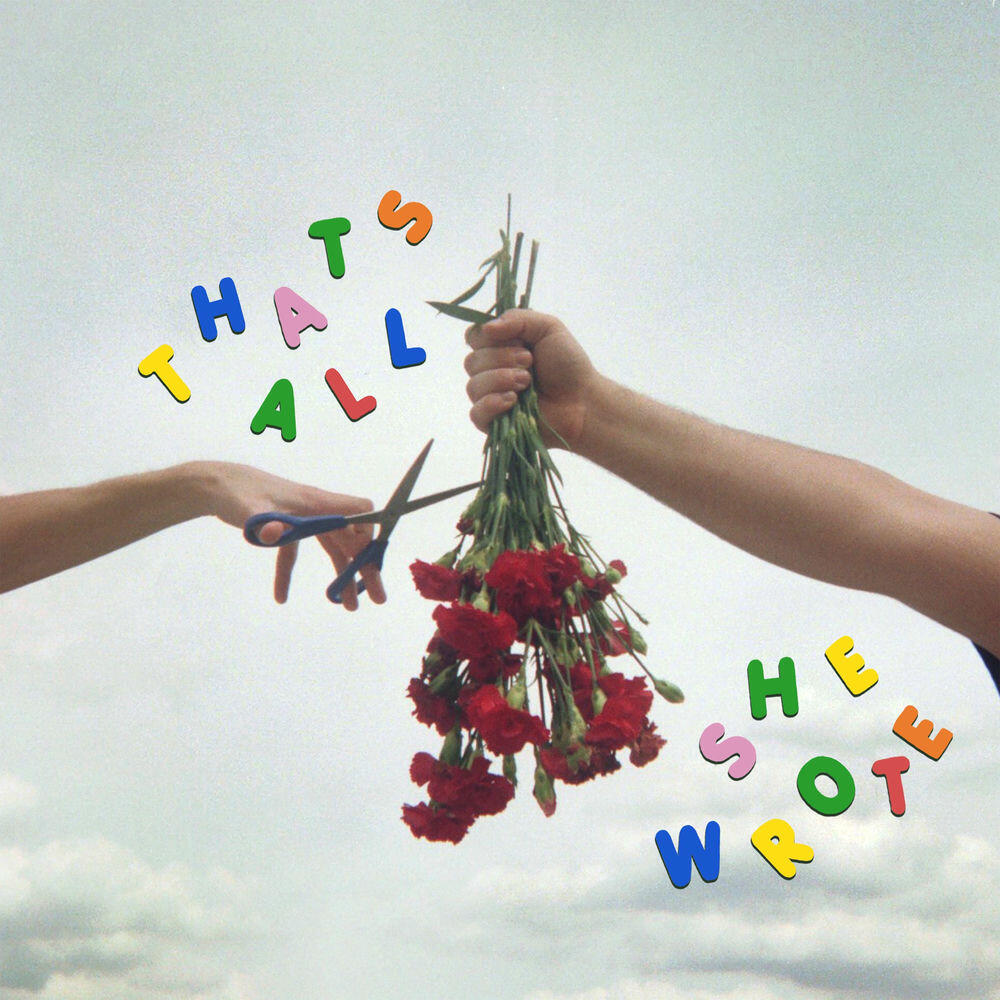 Релиз That's All She Wrote