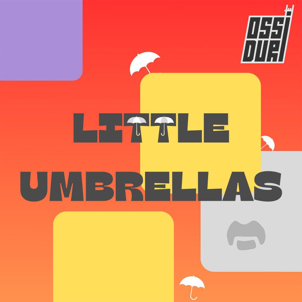 Релиз Little Umbrellas