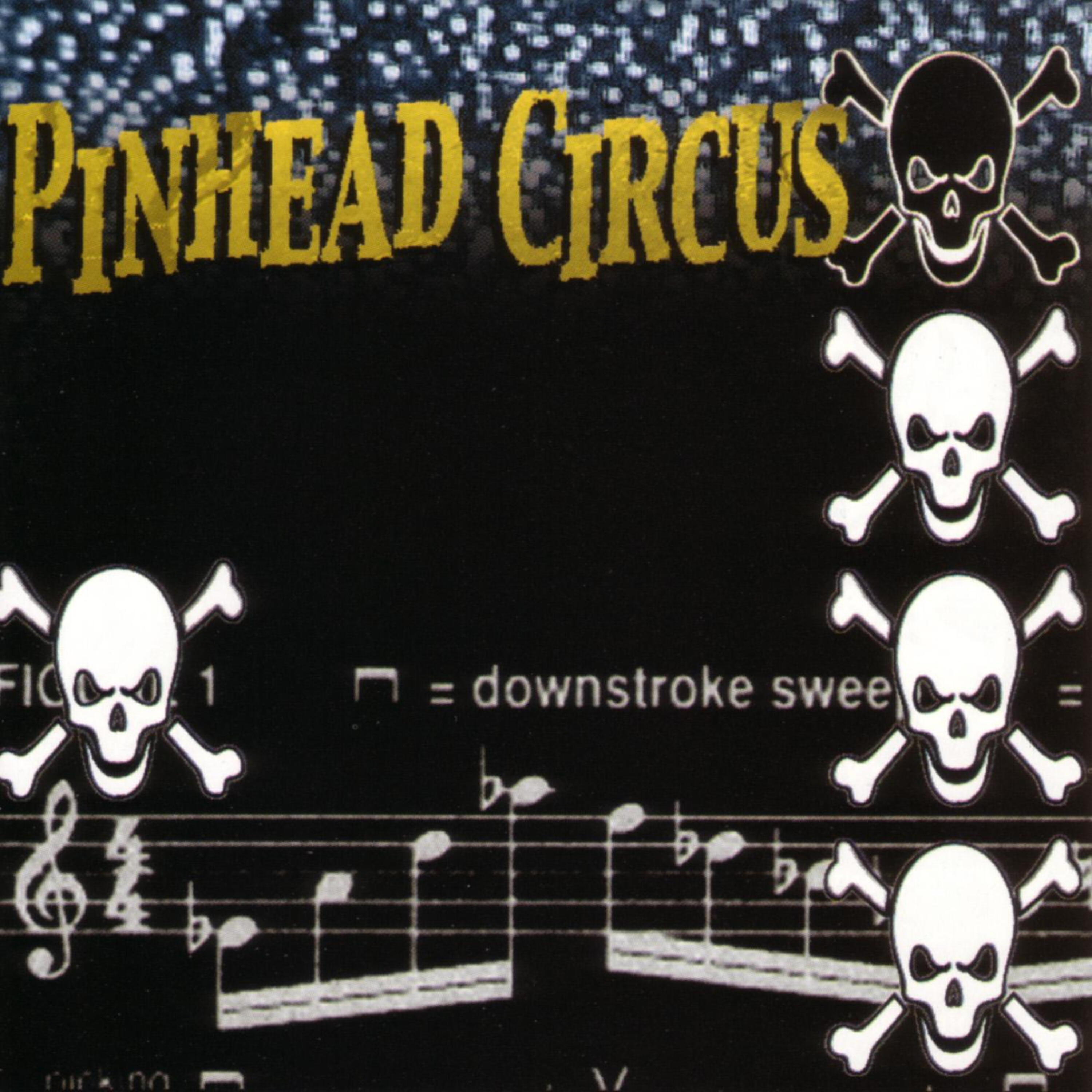 Релиз Pinhead Circus