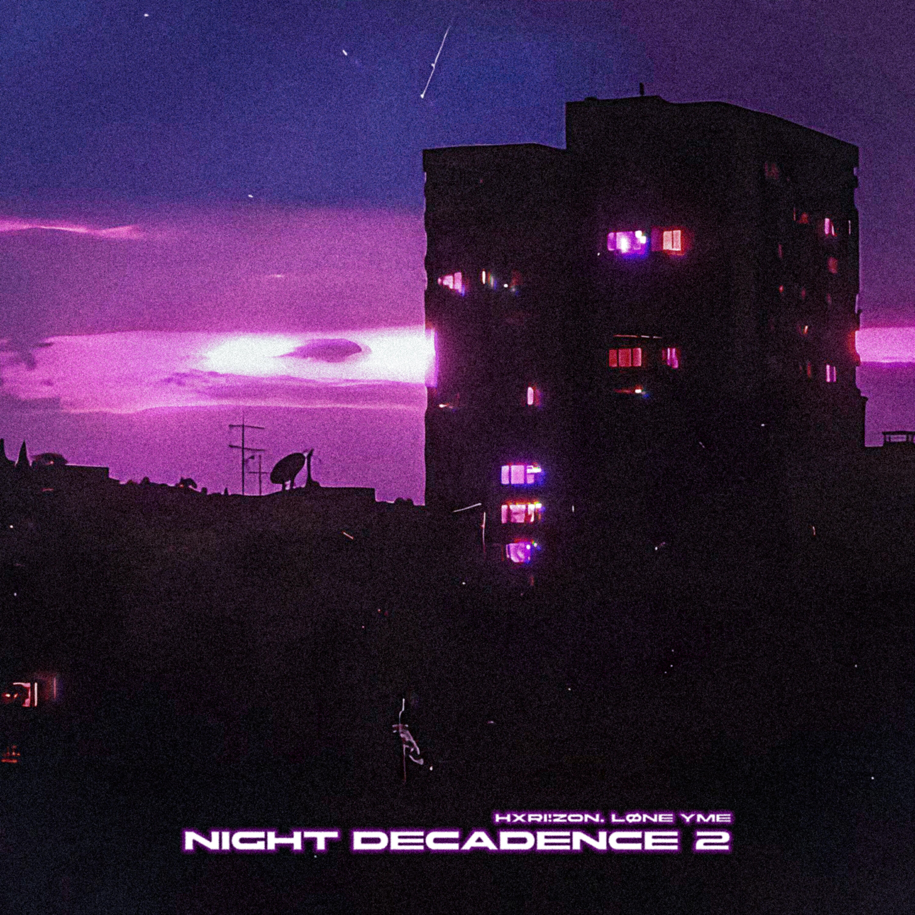 Постер альбома NIGHT DECADENCE 2