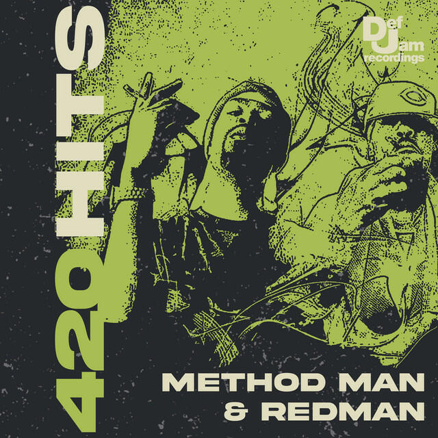 Постер альбома 420 Hits: Method Man & Redman
