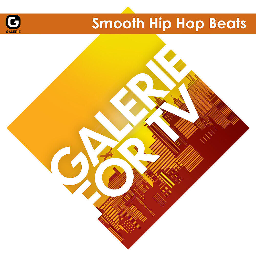 Постер альбома Galerie for TV - Smooth Hip Hop Beats