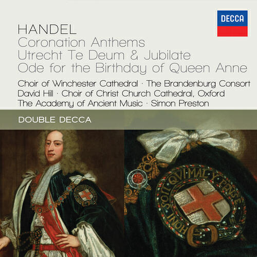 Релиз Handel: Coronation Anthems; Utrecht Te Deum & Jubilate; Ode For The Birthday Of Queen Anne