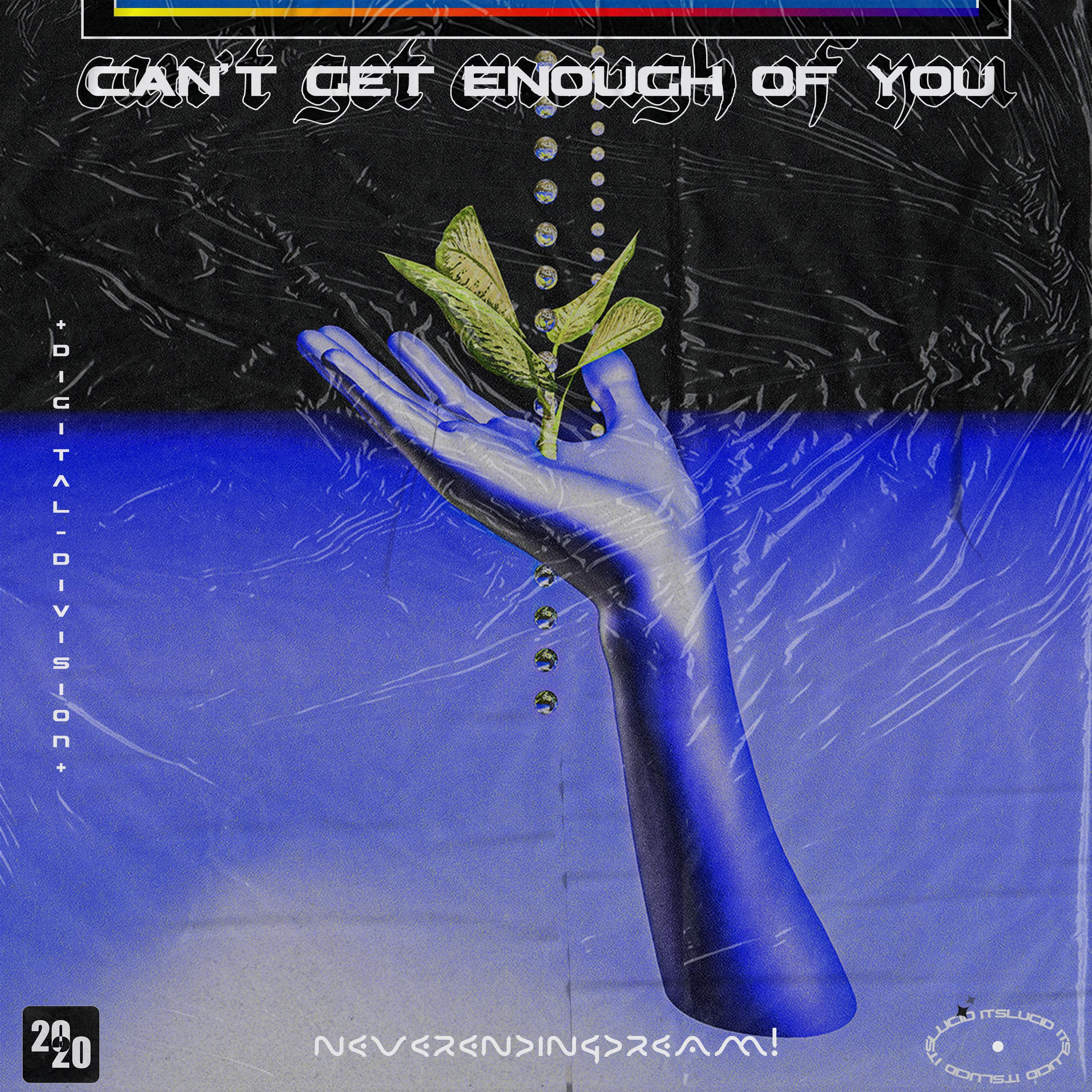 Релиз Can't Get Enough Of You