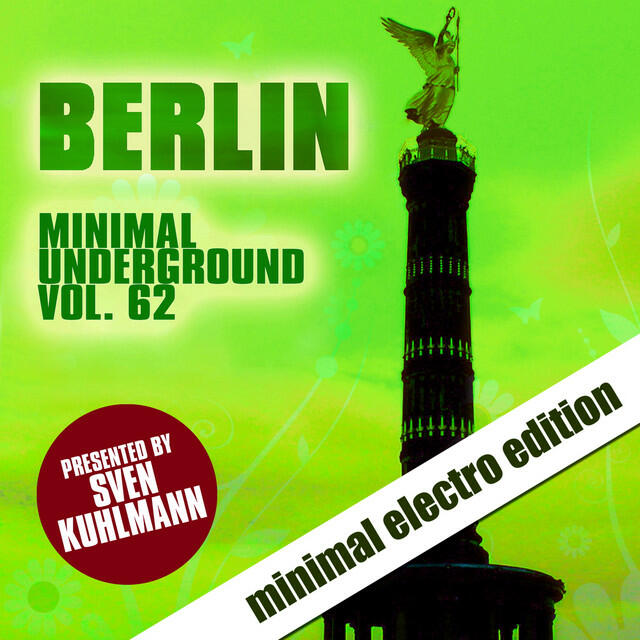 Релиз Berlin Minimal Underground, Vol. 62