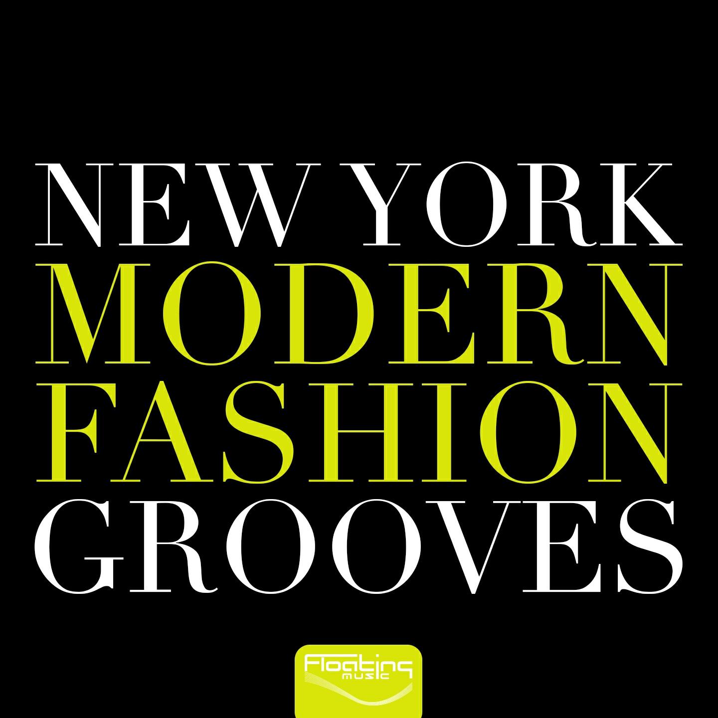 Релиз New York Modern Fashion Grooves