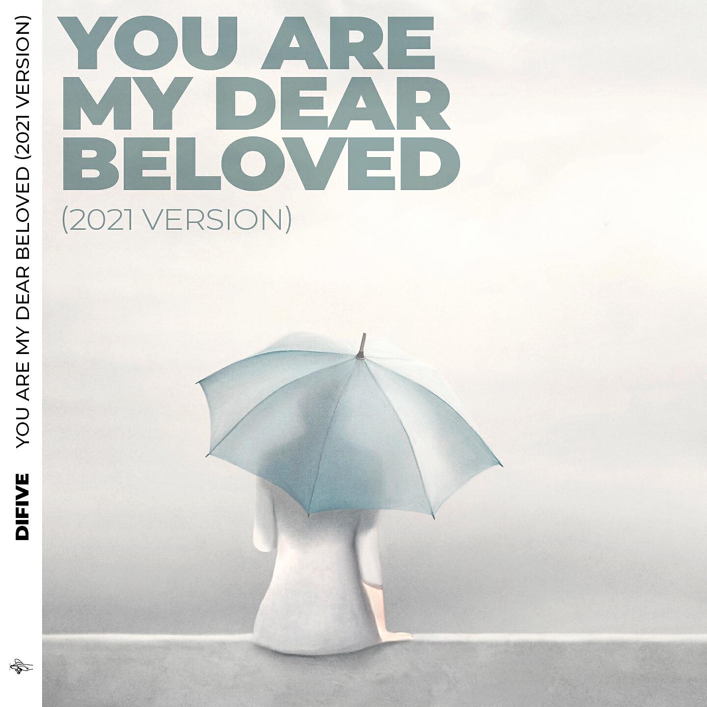 Релиз You Are My Dear Beloved