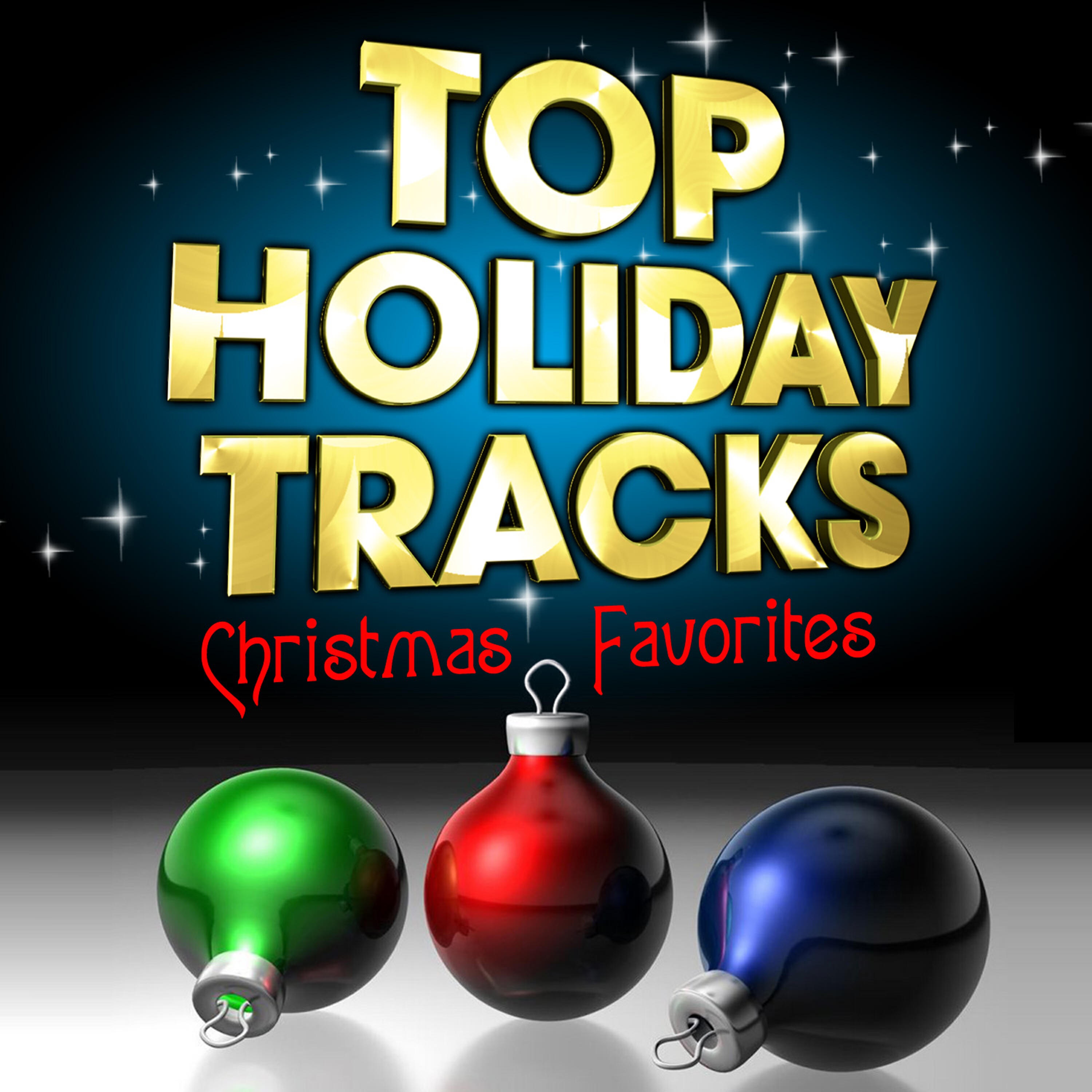 Релиз Top Holiday Tracks! Christmas Favorites