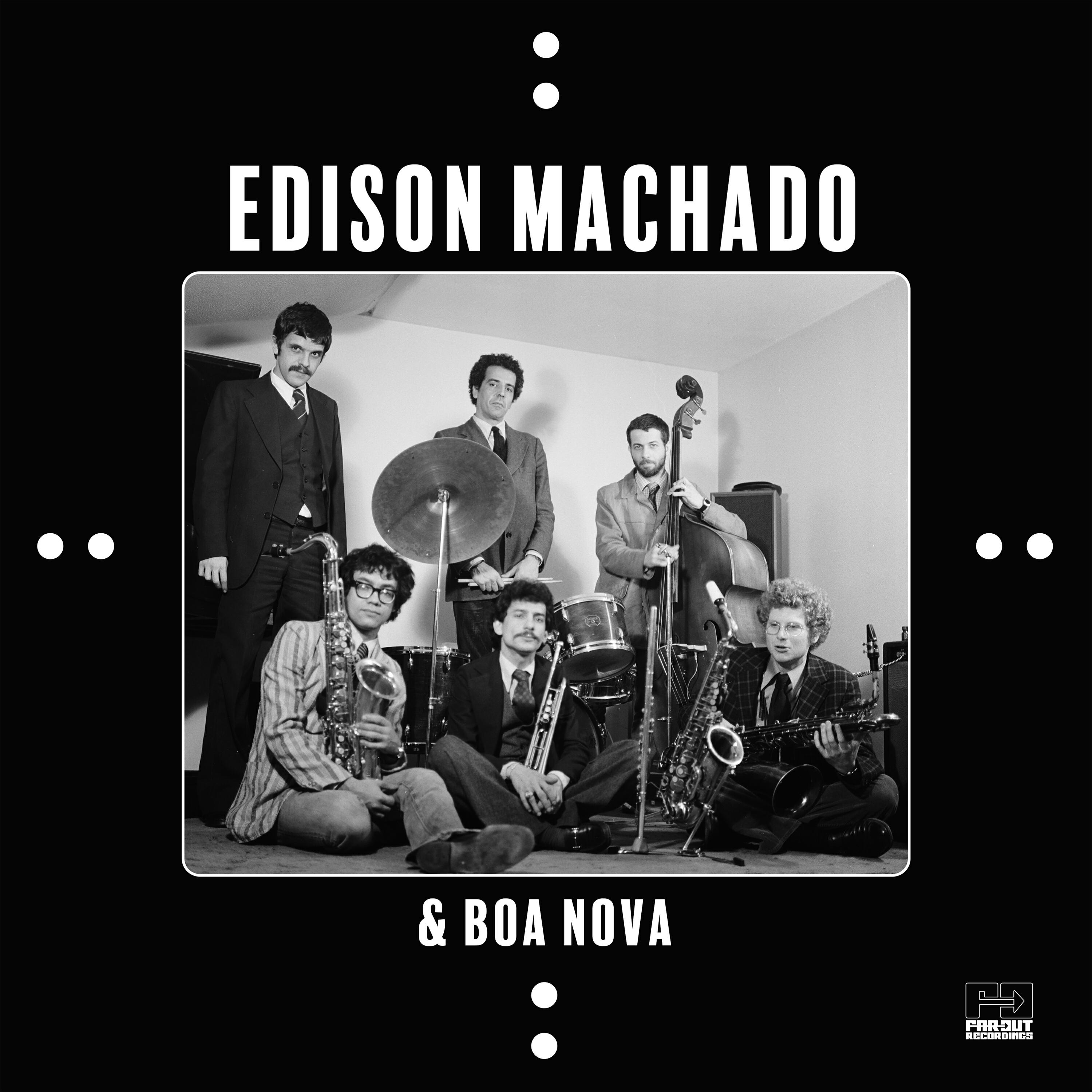 Релиз Edison Machado & Boa Nova