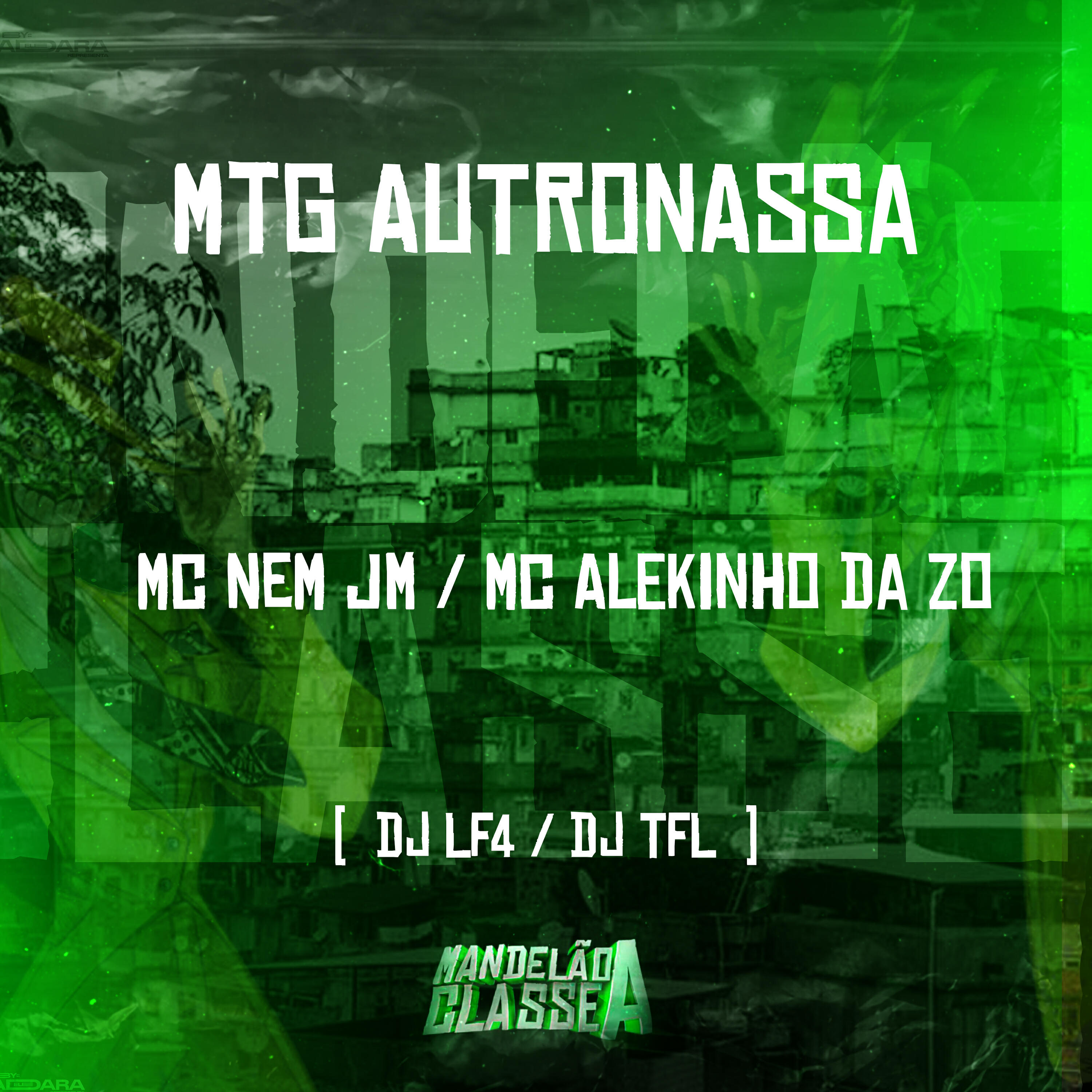 Скачать песню Mc Nem Jm, MC Alekinho da ZO, DJ LF4 - Mtg  Autronassa бесплатно в MP3 для Android и iOS