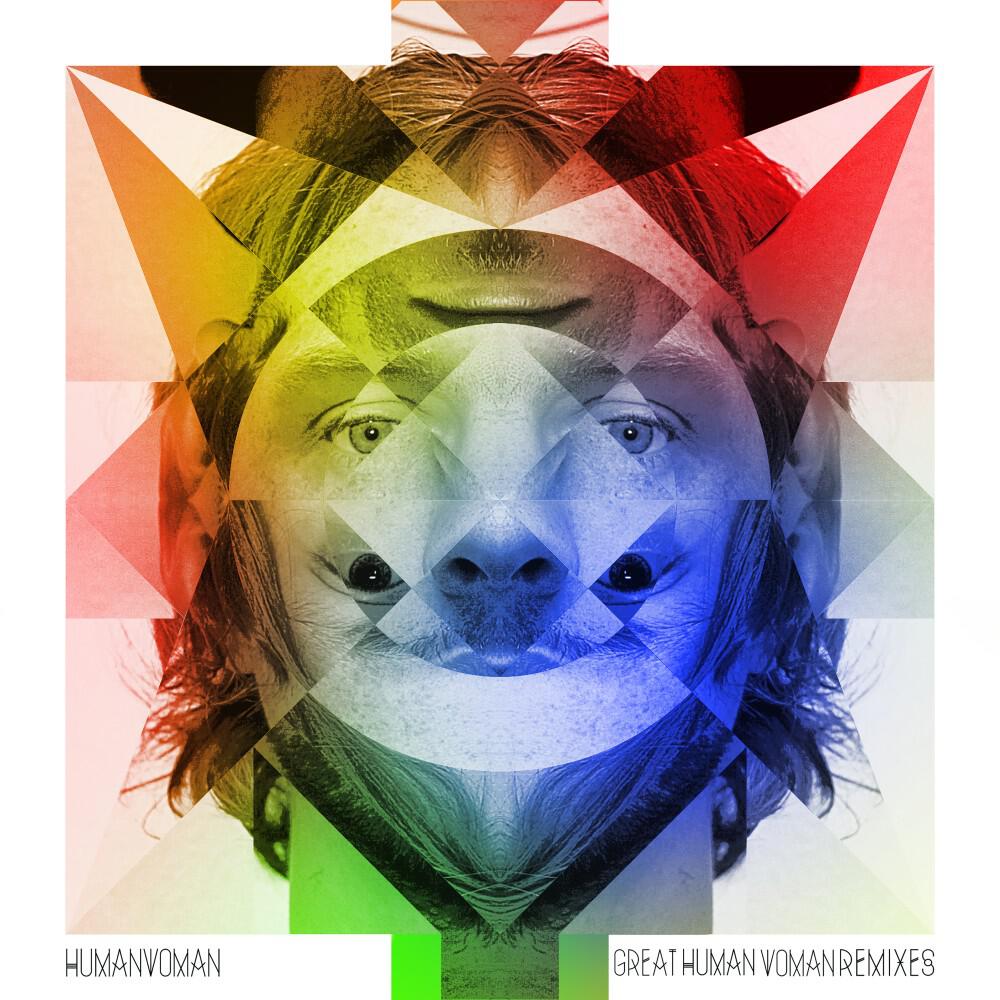 Релиз Great Human Woman Remixes