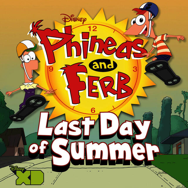 Релиз Phineas and Ferb: Last Day of Summer (Original Soundtrack)