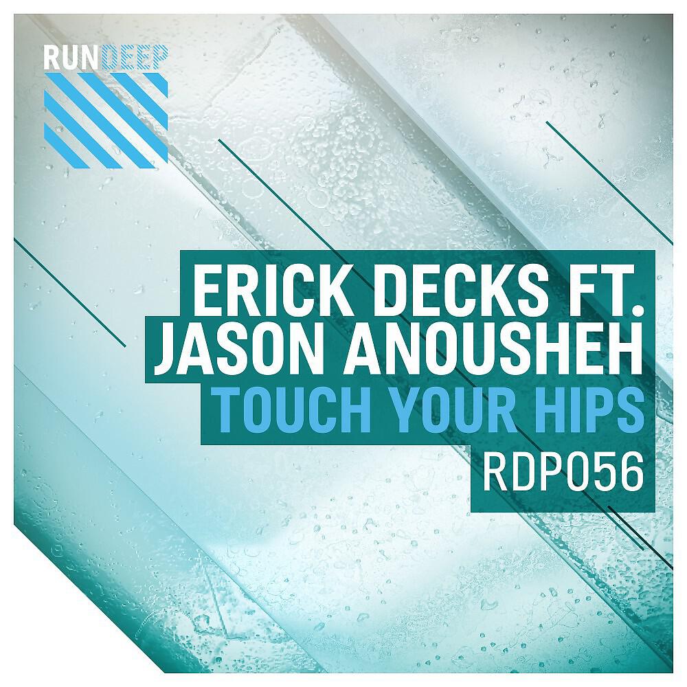 Релиз Touch Your Hips