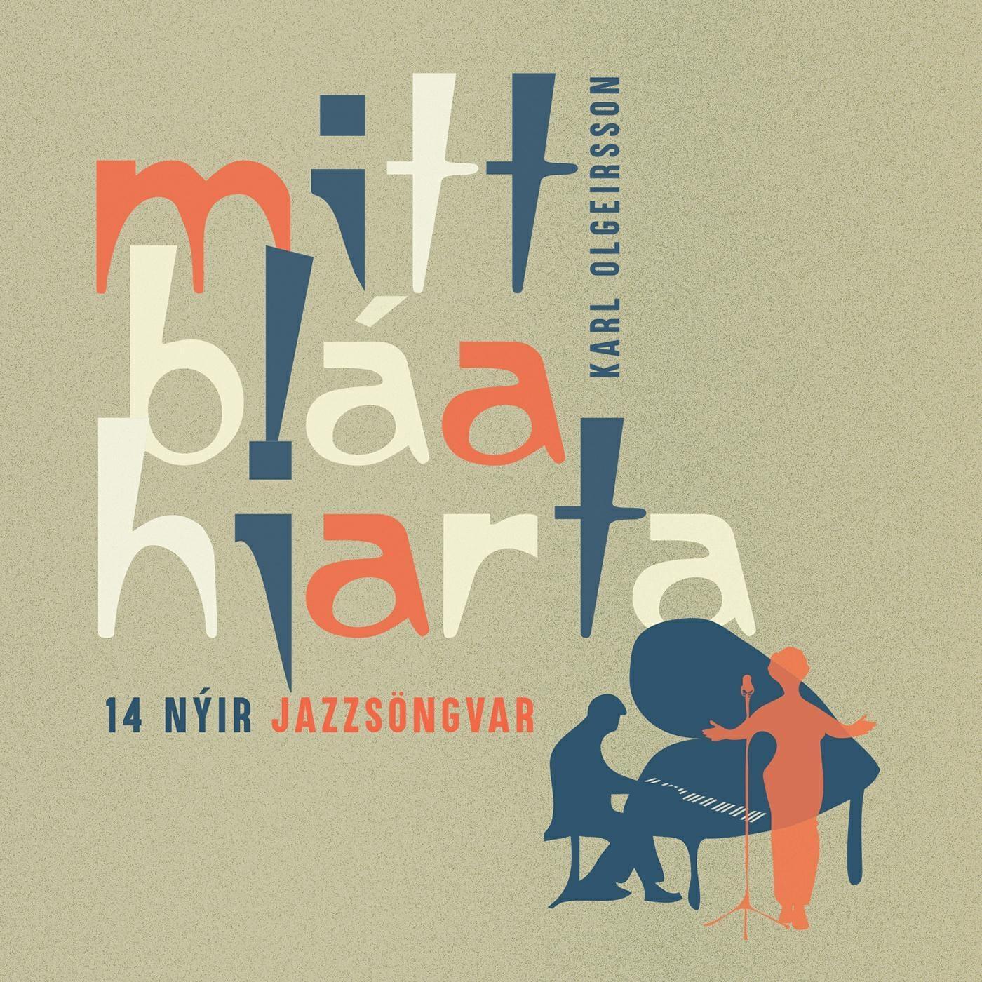 Релиз Mitt bláa hjarta